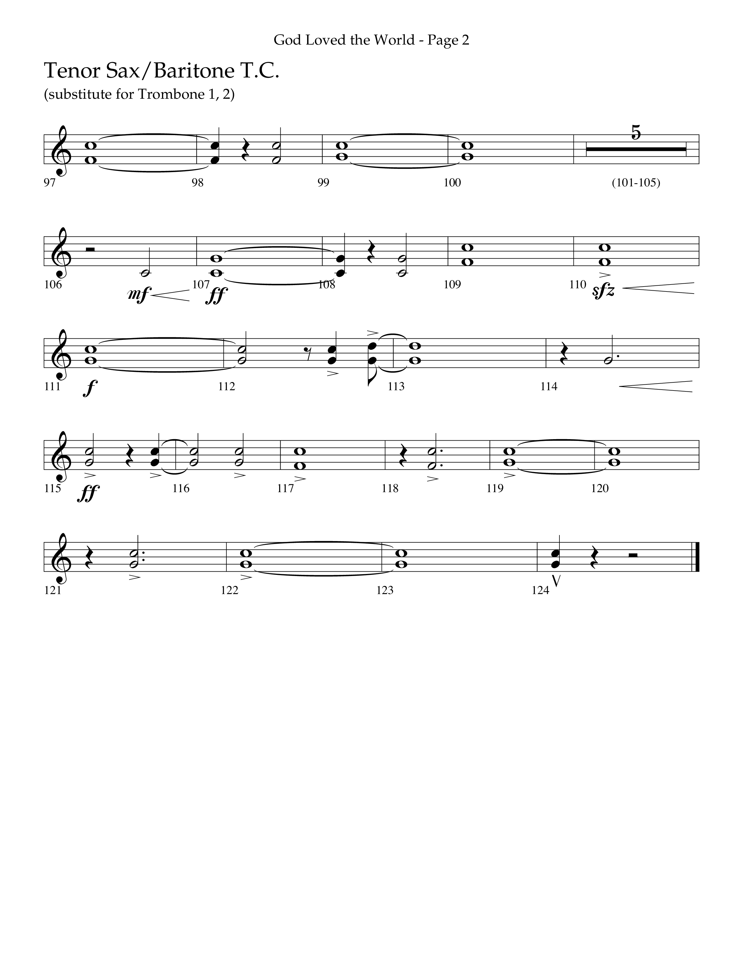God Loved The World (Choral Anthem SATB) Tenor Sax/Baritone T.C. (Lifeway Choral / Arr. Cliff Duren)