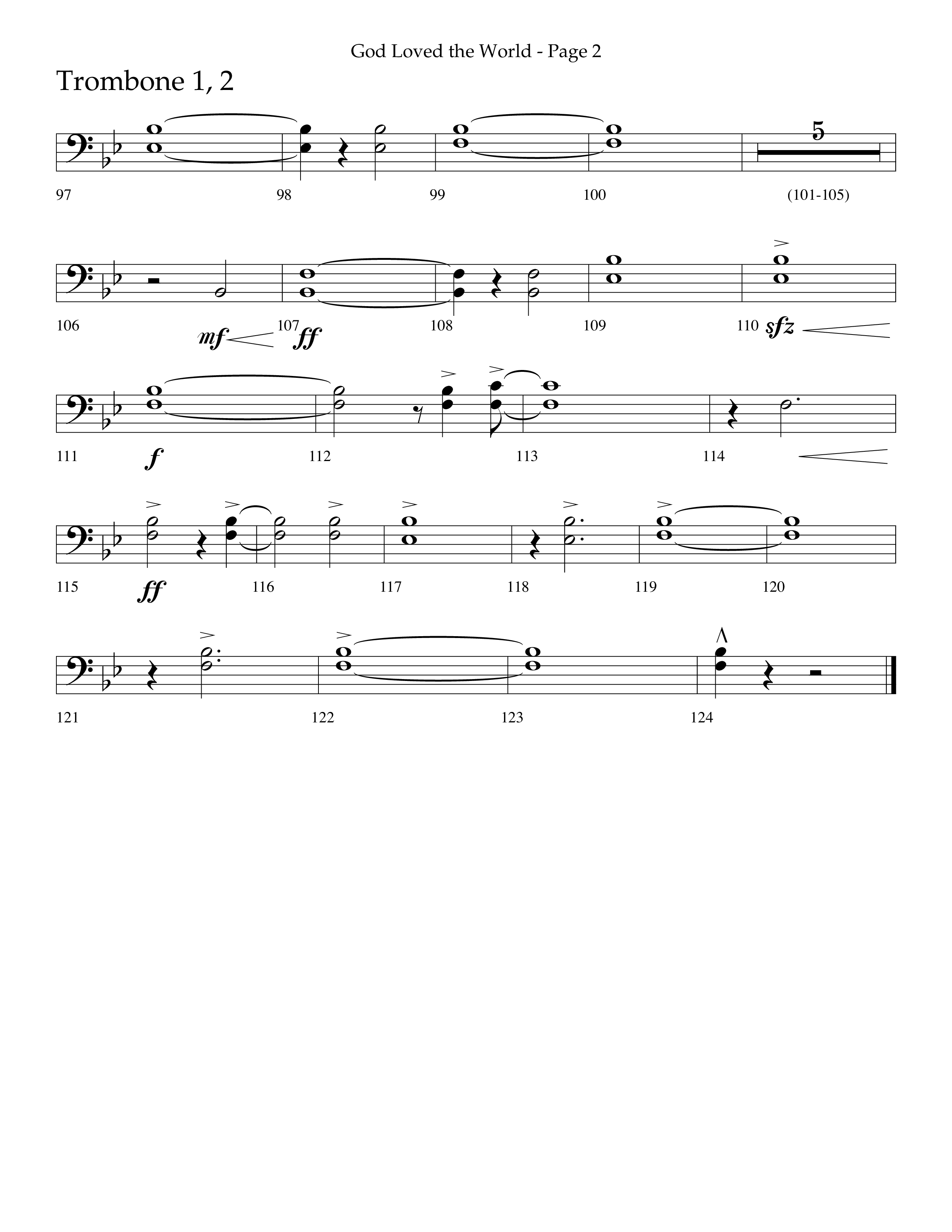 God Loved The World (Choral Anthem SATB) Trombone 1/2 (Lifeway Choral / Arr. Cliff Duren)