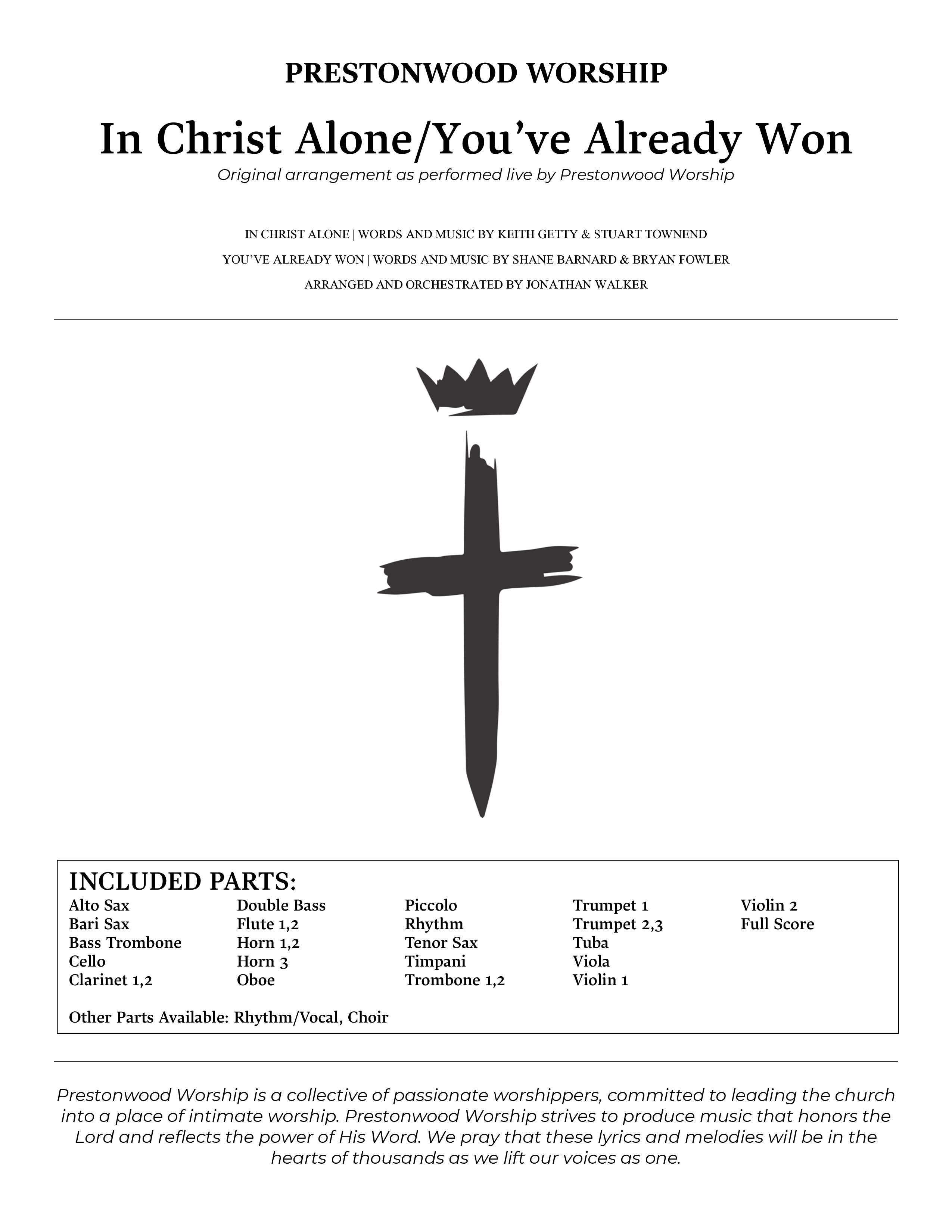 In Christ Alone with You've Already Won (Choral Anthem SATB) Orchestration (Prestonwood Choir / Prestonwood Worship / Arr. Jonathan Walker)