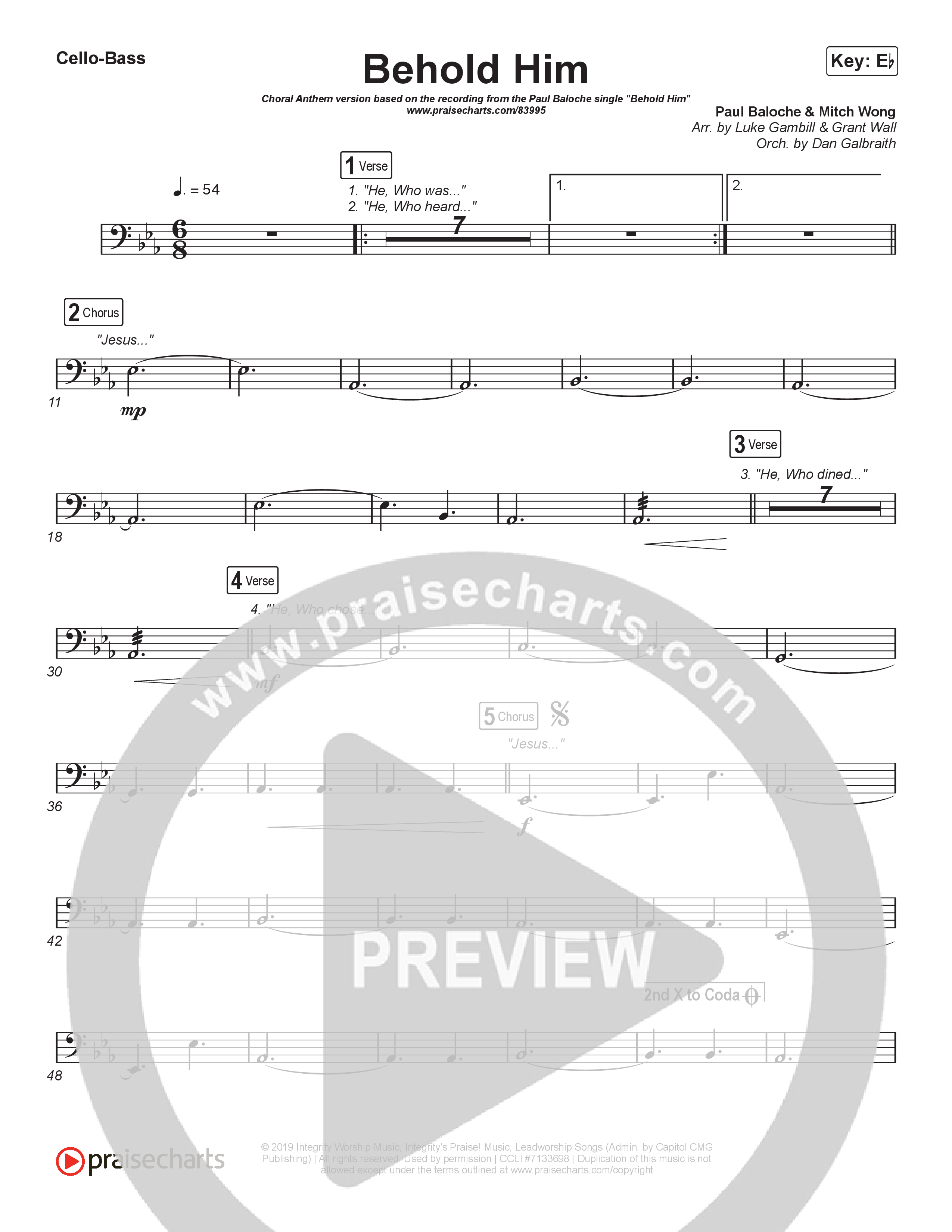 Behold Him (Choral Anthem SATB) Cello/Bass (Paul Baloche / Kim Walker-Smith / Arr. Luke Gambill)