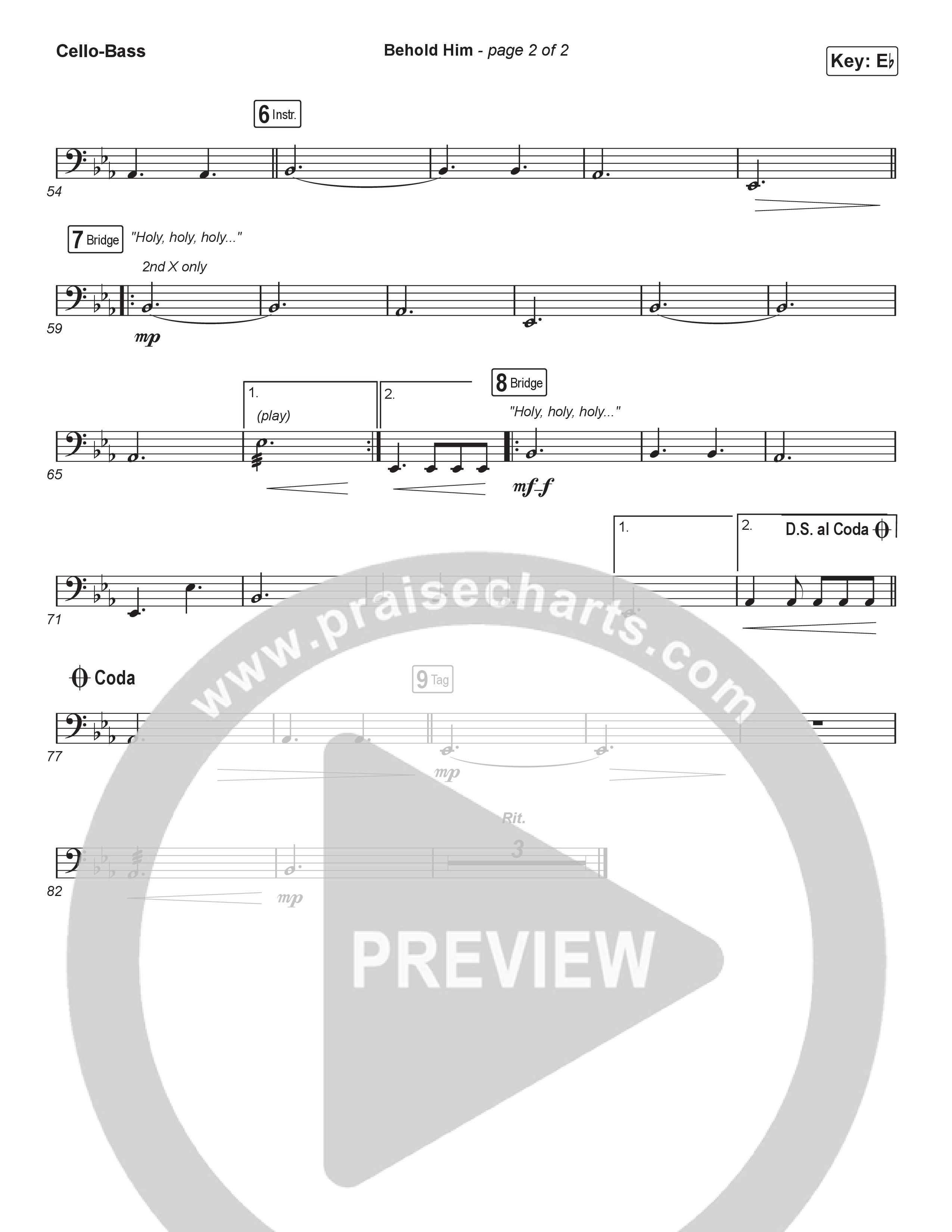 Behold Him (Choral Anthem SATB) Cello/Bass (Paul Baloche / Kim Walker-Smith / Arr. Luke Gambill)