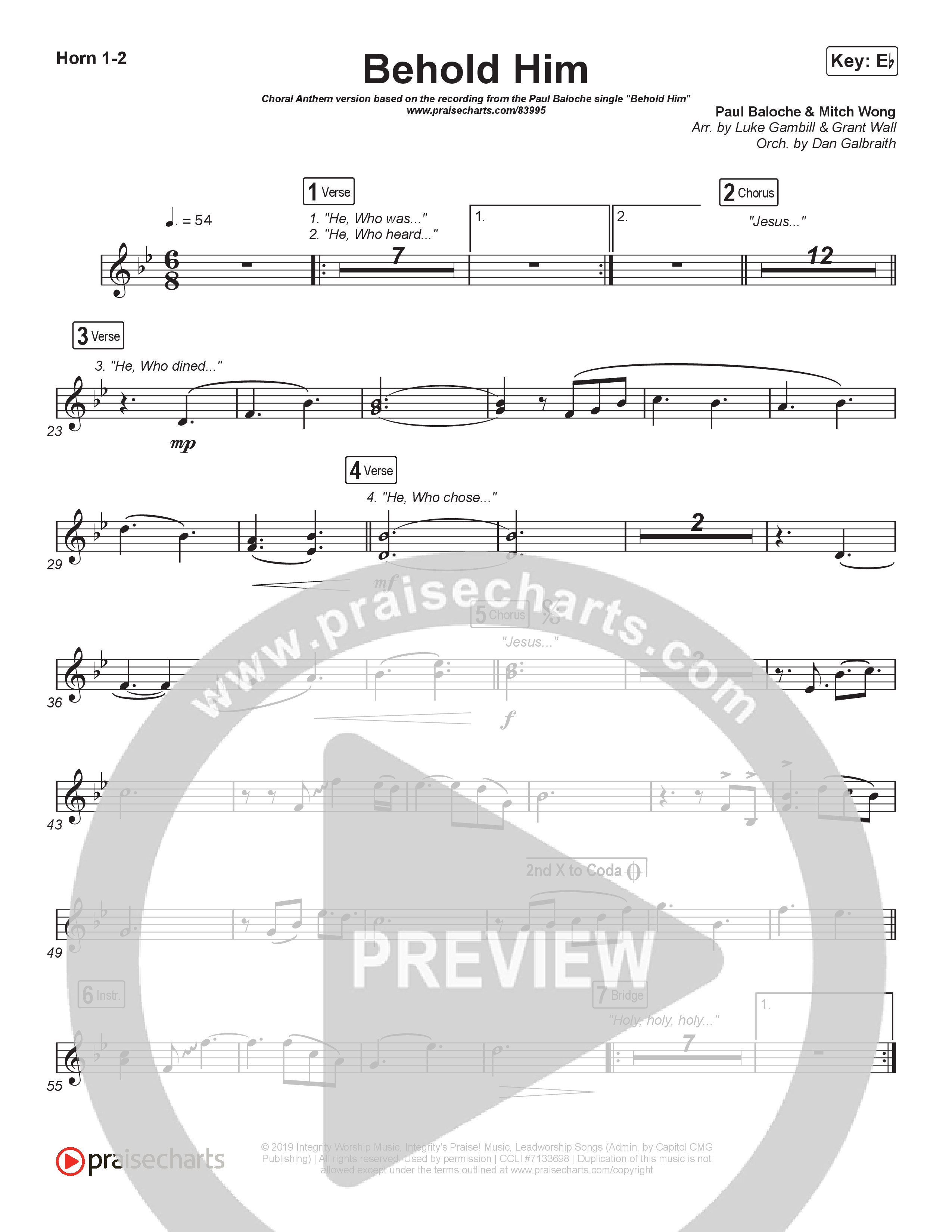 Behold Him (Choral Anthem SATB) French Horn 1,2 (Paul Baloche / Kim Walker-Smith / Arr. Luke Gambill)