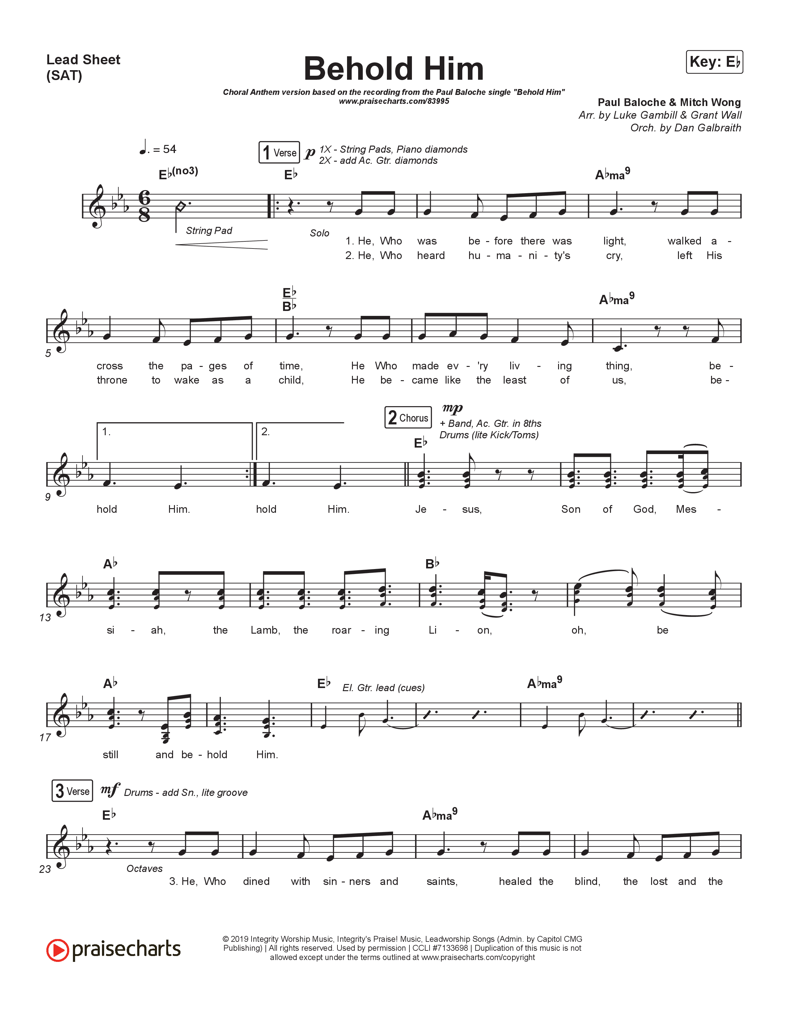Behold Him (Choral Anthem SATB) Lead Sheet (SAT) (Paul Baloche / Kim Walker-Smith / Arr. Luke Gambill)