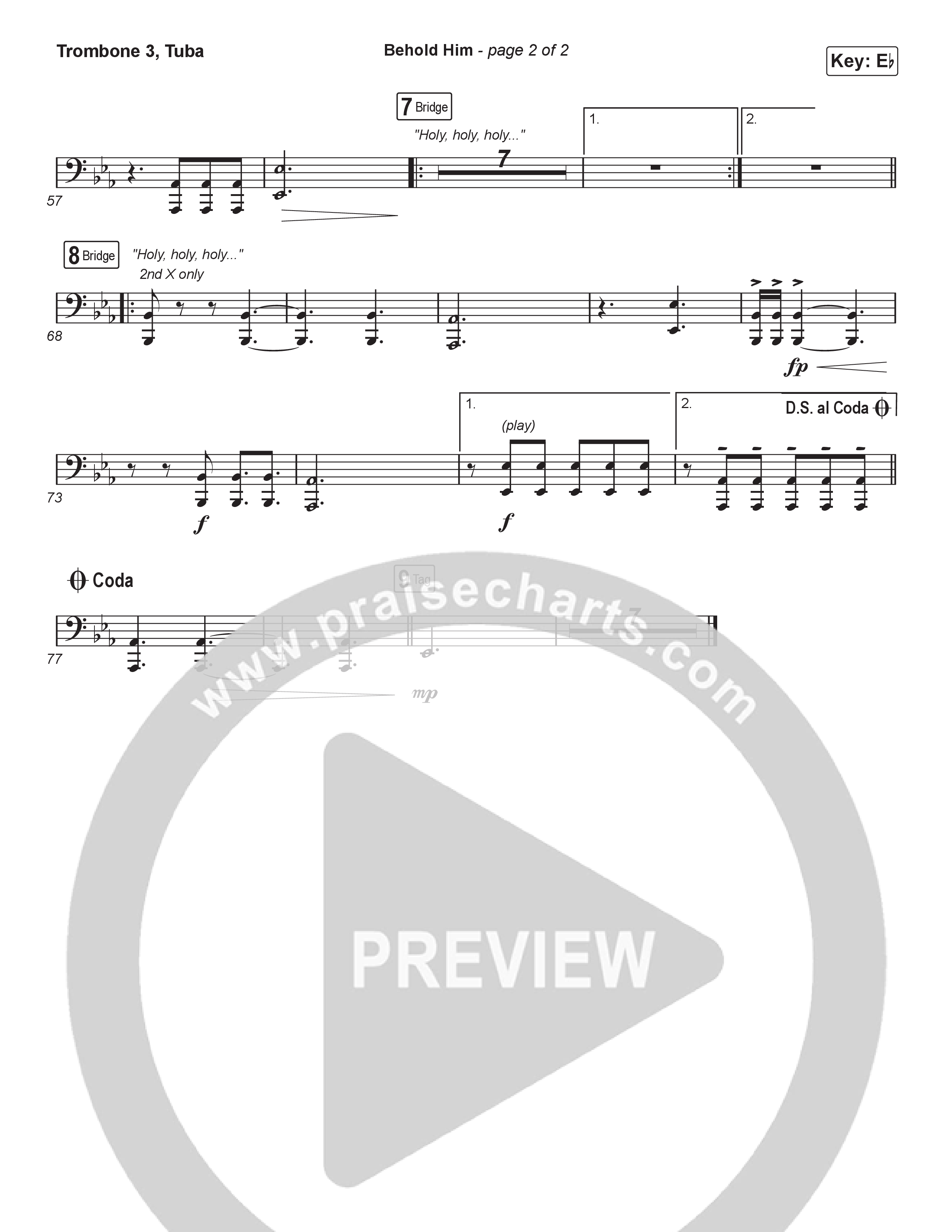 Behold Him (Choral Anthem SATB) Trombone 3/Tuba (Paul Baloche / Kim Walker-Smith / Arr. Luke Gambill)