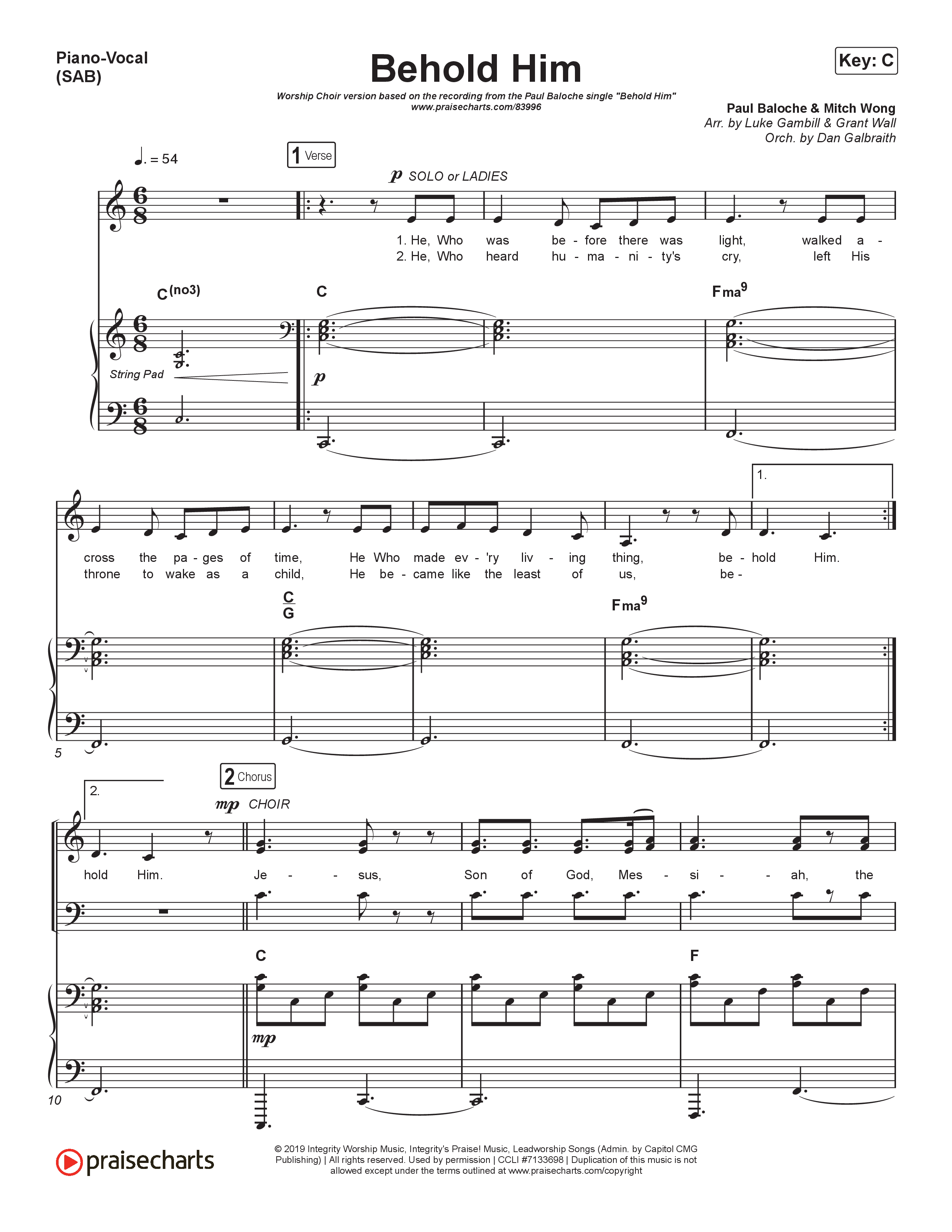 Behold Him (Worship Choir/SAB) Piano/Choir (SAB) (Paul Baloche / Kim Walker-Smith / Arr. Luke Gambill)