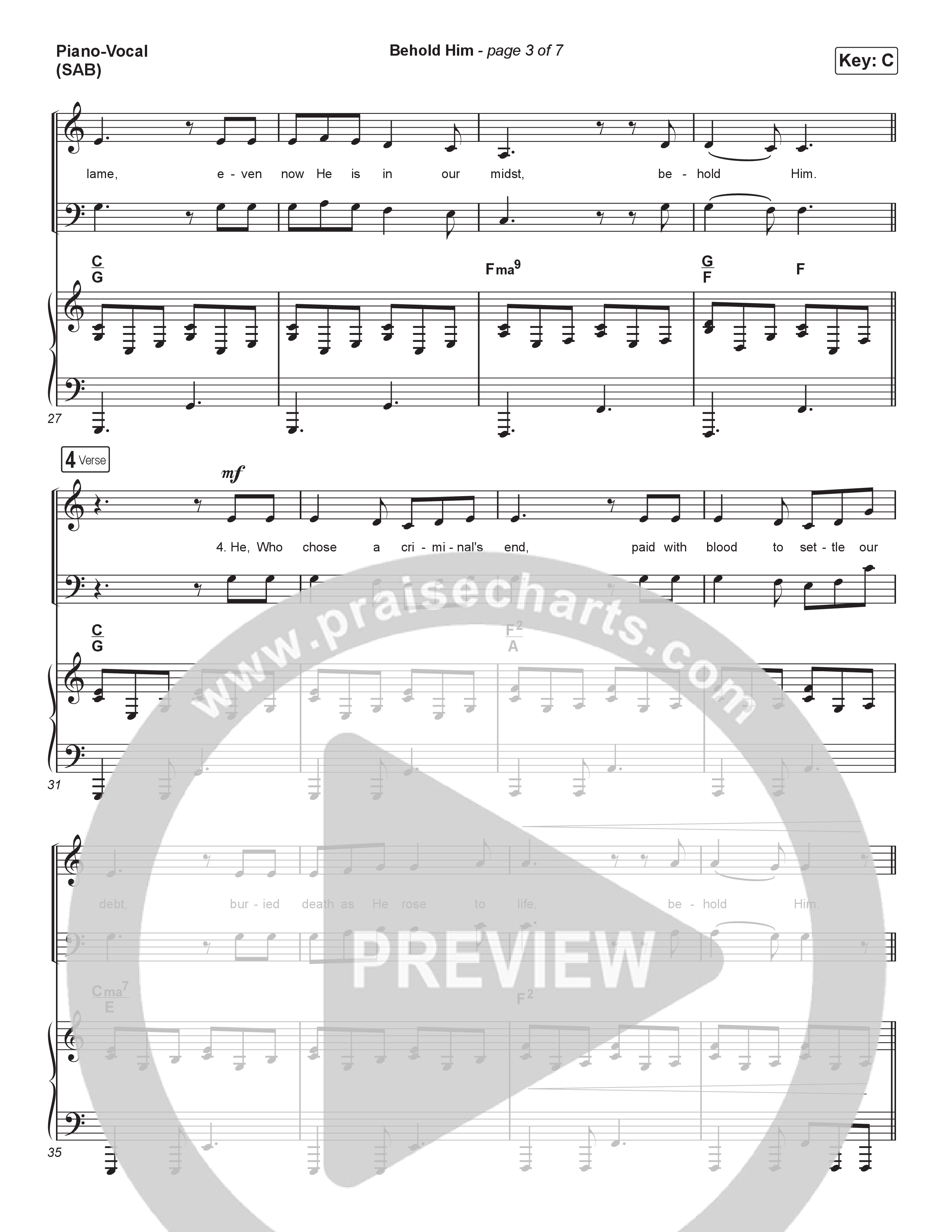 Behold Him (Worship Choir/SAB) Piano/Choir (SAB) (Paul Baloche / Kim Walker-Smith / Arr. Luke Gambill)