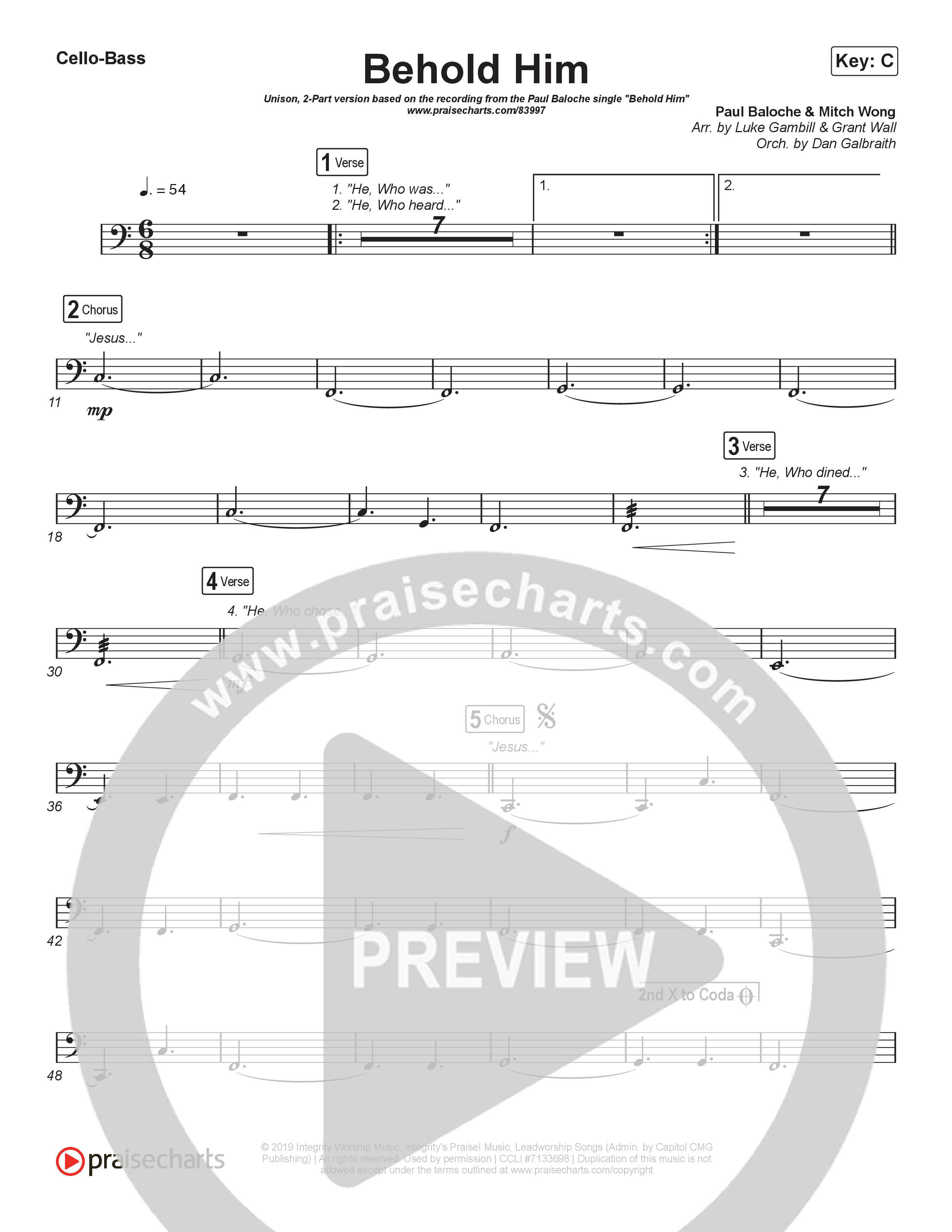 Behold Him (Unison/2-Part) Cello/Bass (Paul Baloche / Kim Walker-Smith / Arr. Luke Gambill)