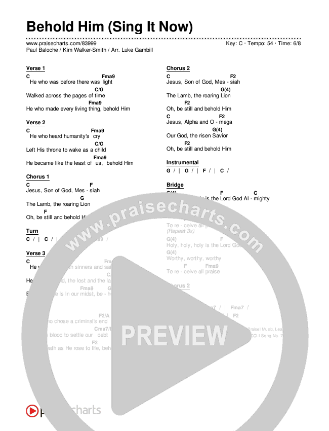 Behold Him (Sing It Now) Chords & Lyrics (Paul Baloche / Kim Walker-Smith / Arr. Luke Gambill)