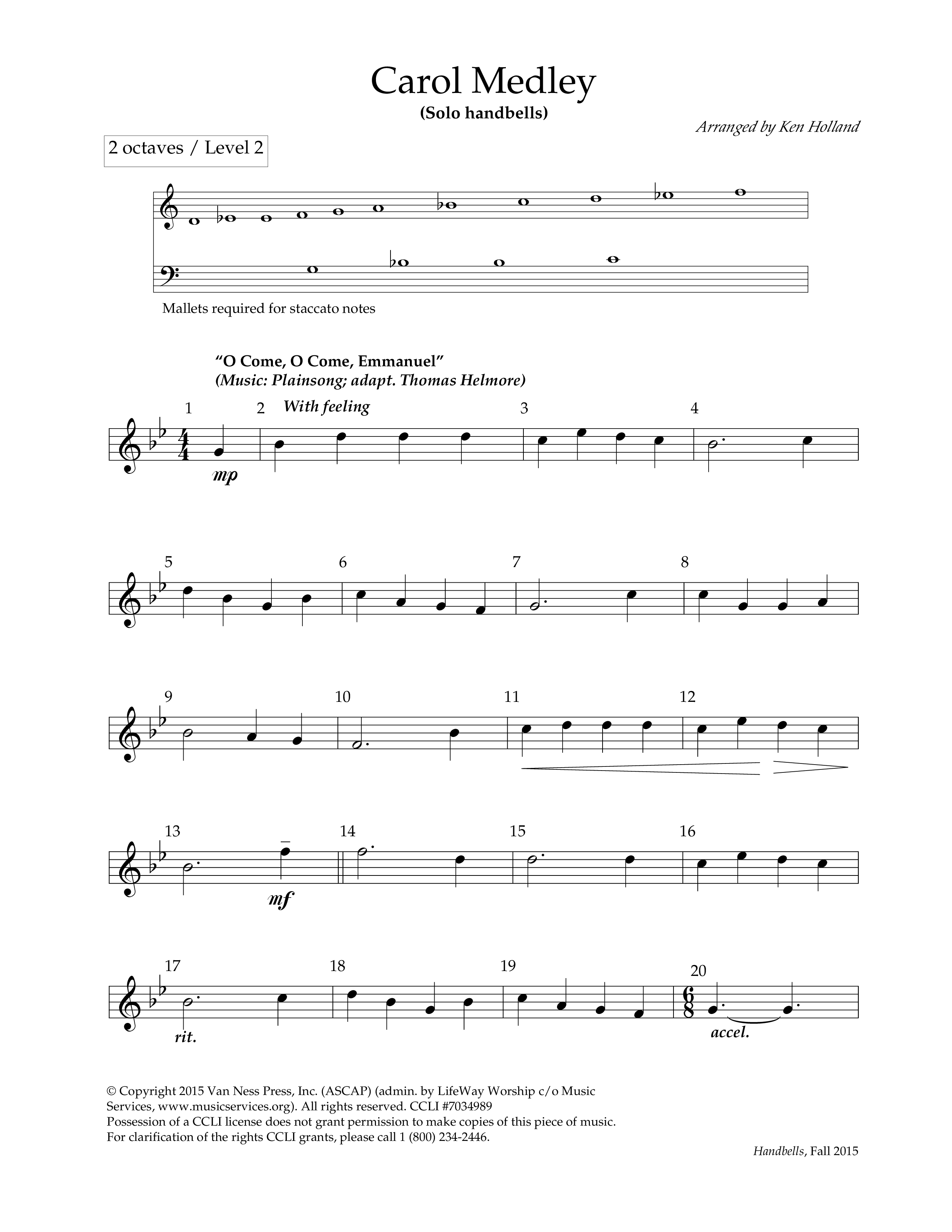 Carol Medley (with O Come O Come Emmanuel, It Came Upon The Midnight Clear, Silent Night Holy Night) (Handbells) Handbells (Lifeway Worship / Arr. Ken Holland)