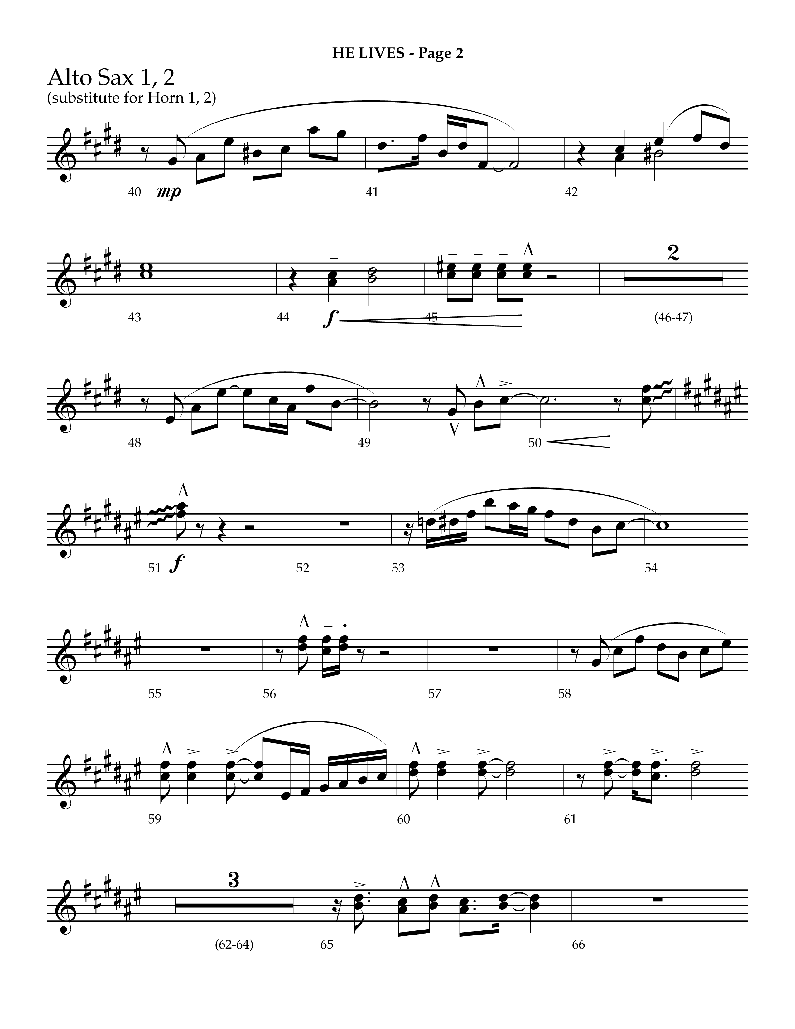 He Lives (Choral Anthem SATB) Alto Sax 1/2 (Lifeway Choral / Arr. J. Daniel Smith)