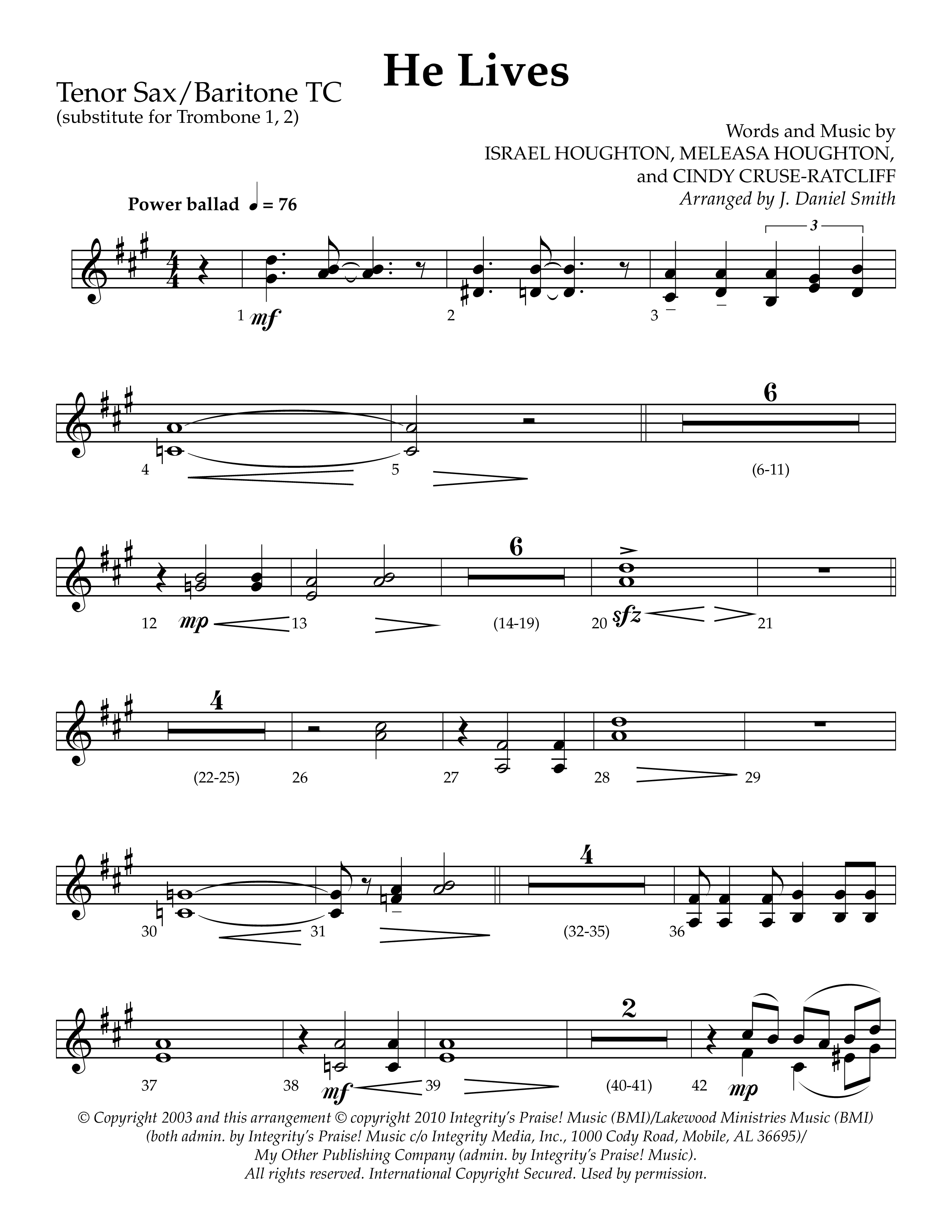 He Lives (Choral Anthem SATB) Tenor Sax/Baritone T.C. (Lifeway Choral / Arr. J. Daniel Smith)
