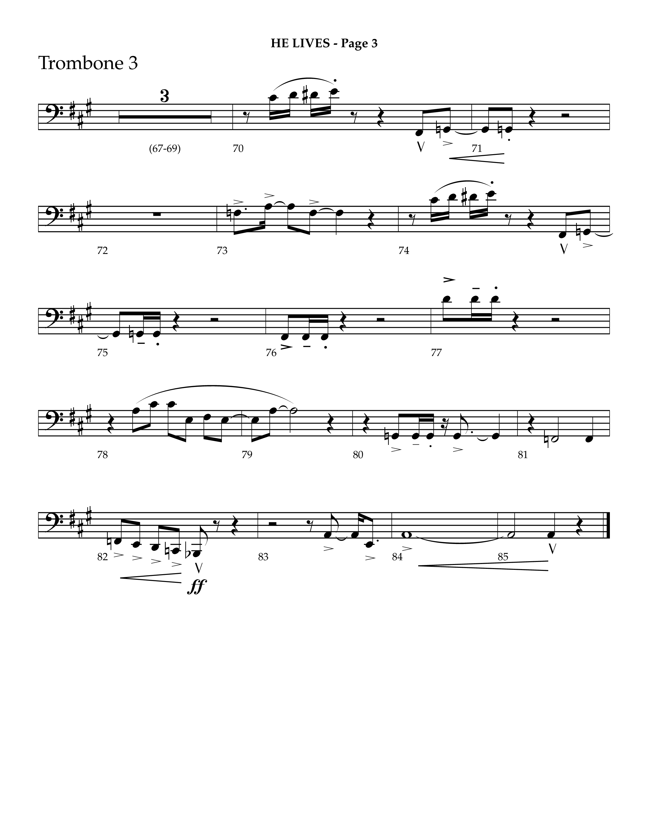 He Lives (Choral Anthem SATB) Trombone 3 (Lifeway Choral / Arr. J. Daniel Smith)