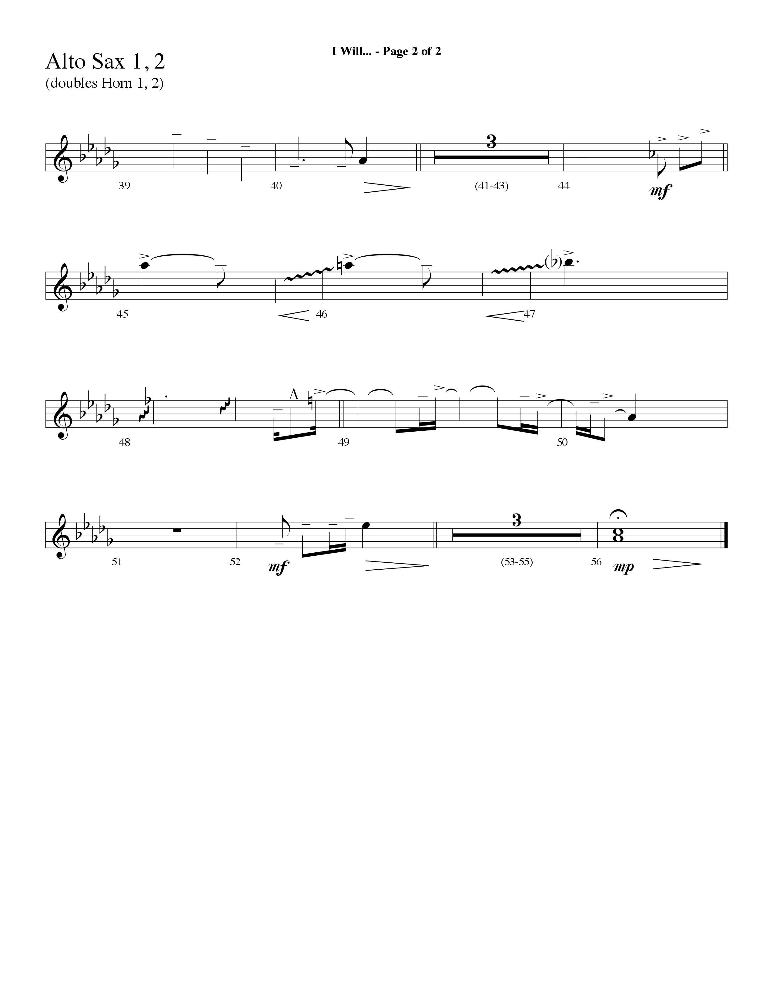I Will (with Take The Name Of Jesus With You) (Choral Anthem SATB) Alto Sax 1/2 (Lifeway Choral / Arr. Alyssa Goins / Orch. Ric Domenico)