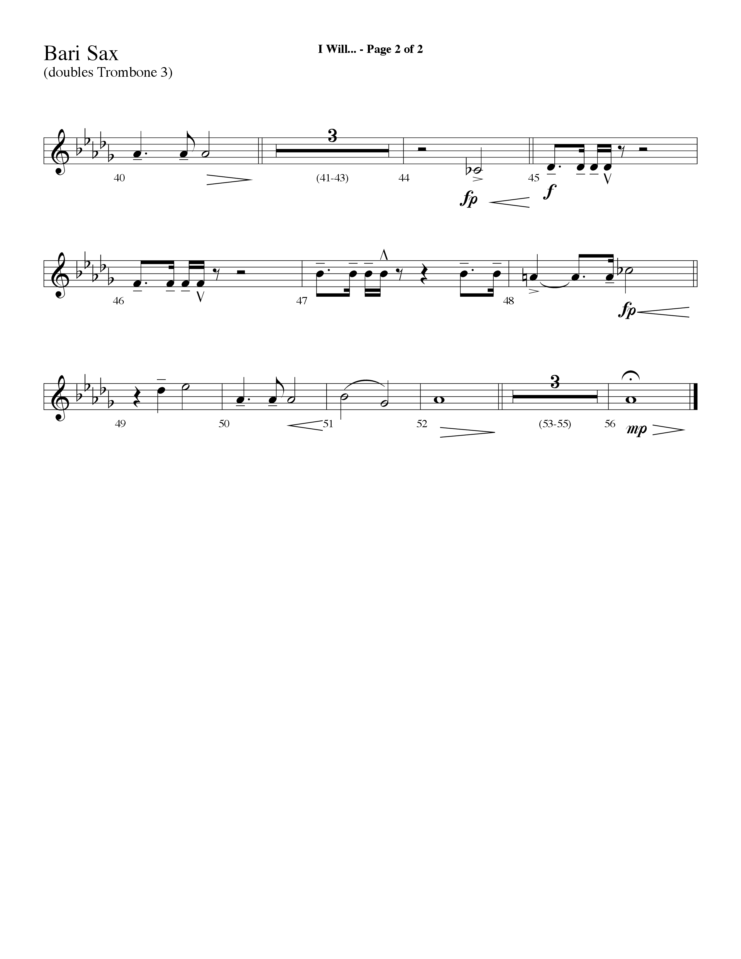 I Will (with Take The Name Of Jesus With You) (Choral Anthem SATB) Bari Sax (Lifeway Choral / Arr. Alyssa Goins / Orch. Ric Domenico)