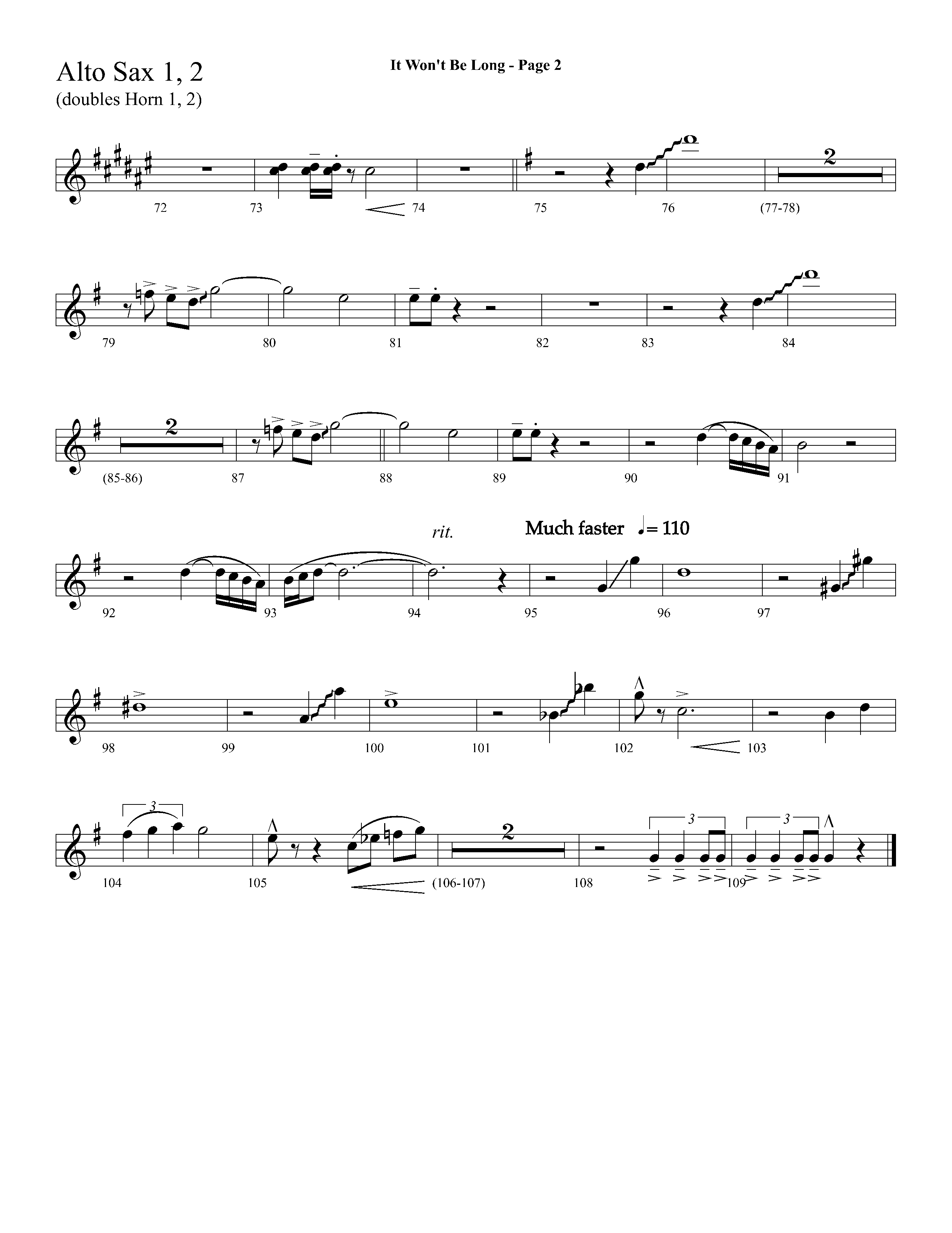 It Wont Be Long (with Soon And Very Soon) (Choral Anthem SATB) Alto Sax 1/2 (Lifeway Choral / Arr. Dave Williamson)