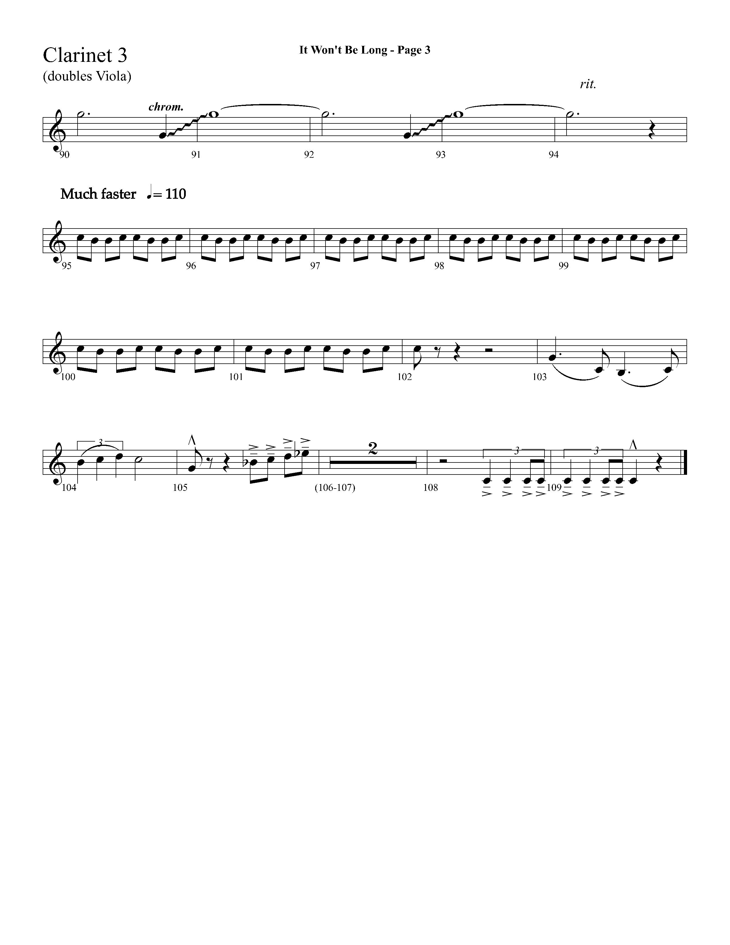 It Wont Be Long (with Soon And Very Soon) (Choral Anthem SATB) Clarinet 3 (Lifeway Choral / Arr. Dave Williamson)