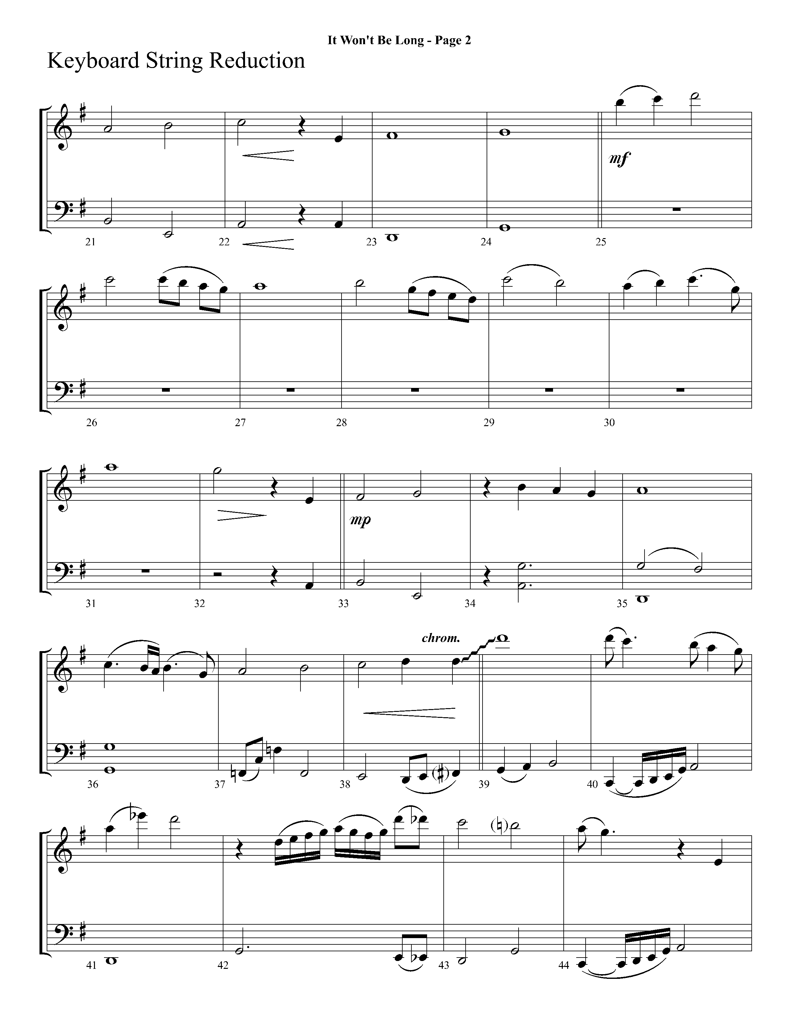 It Wont Be Long (with Soon And Very Soon) (Choral Anthem SATB) String Reduction (Lifeway Choral / Arr. Dave Williamson)