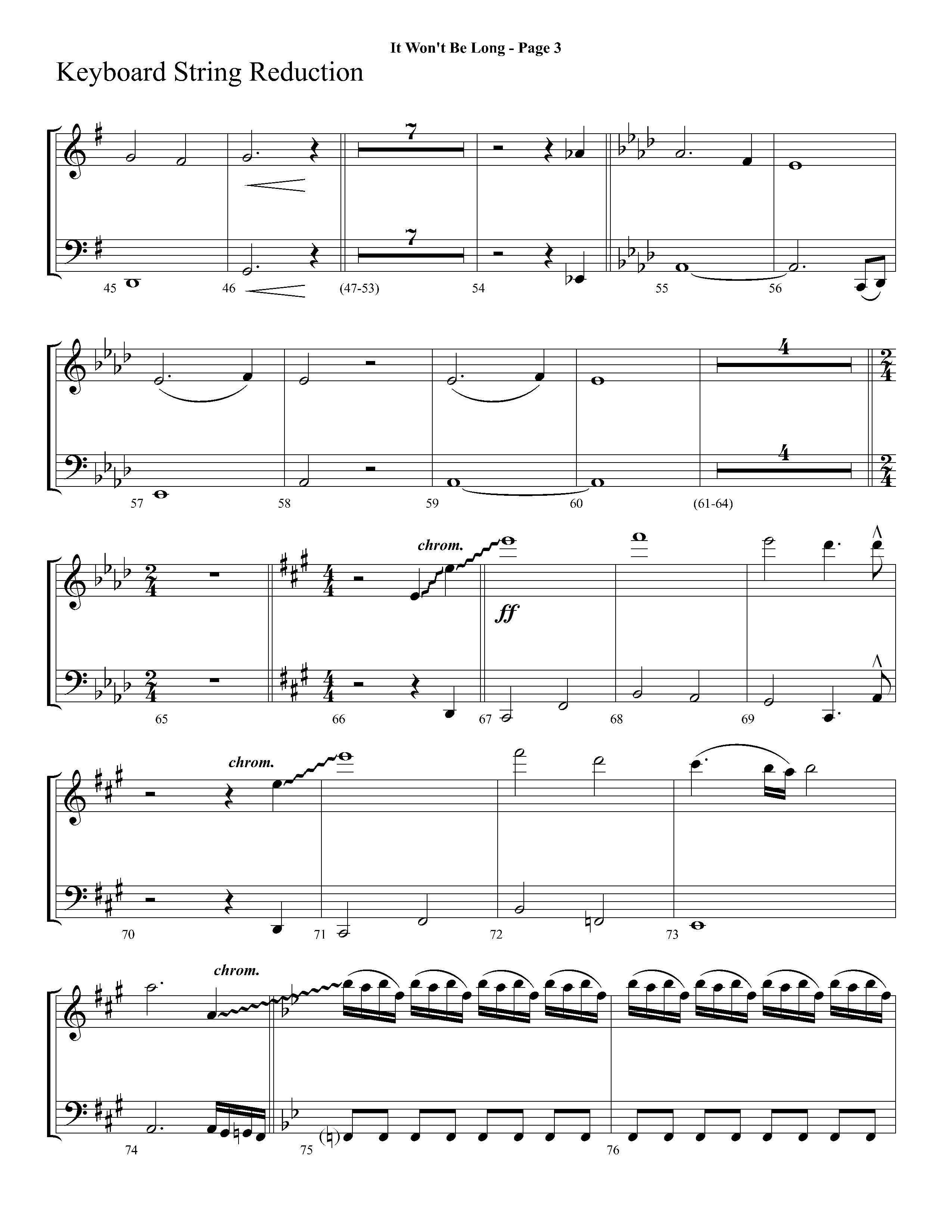 It Wont Be Long (with Soon And Very Soon) (Choral Anthem SATB) String Reduction (Lifeway Choral / Arr. Dave Williamson)