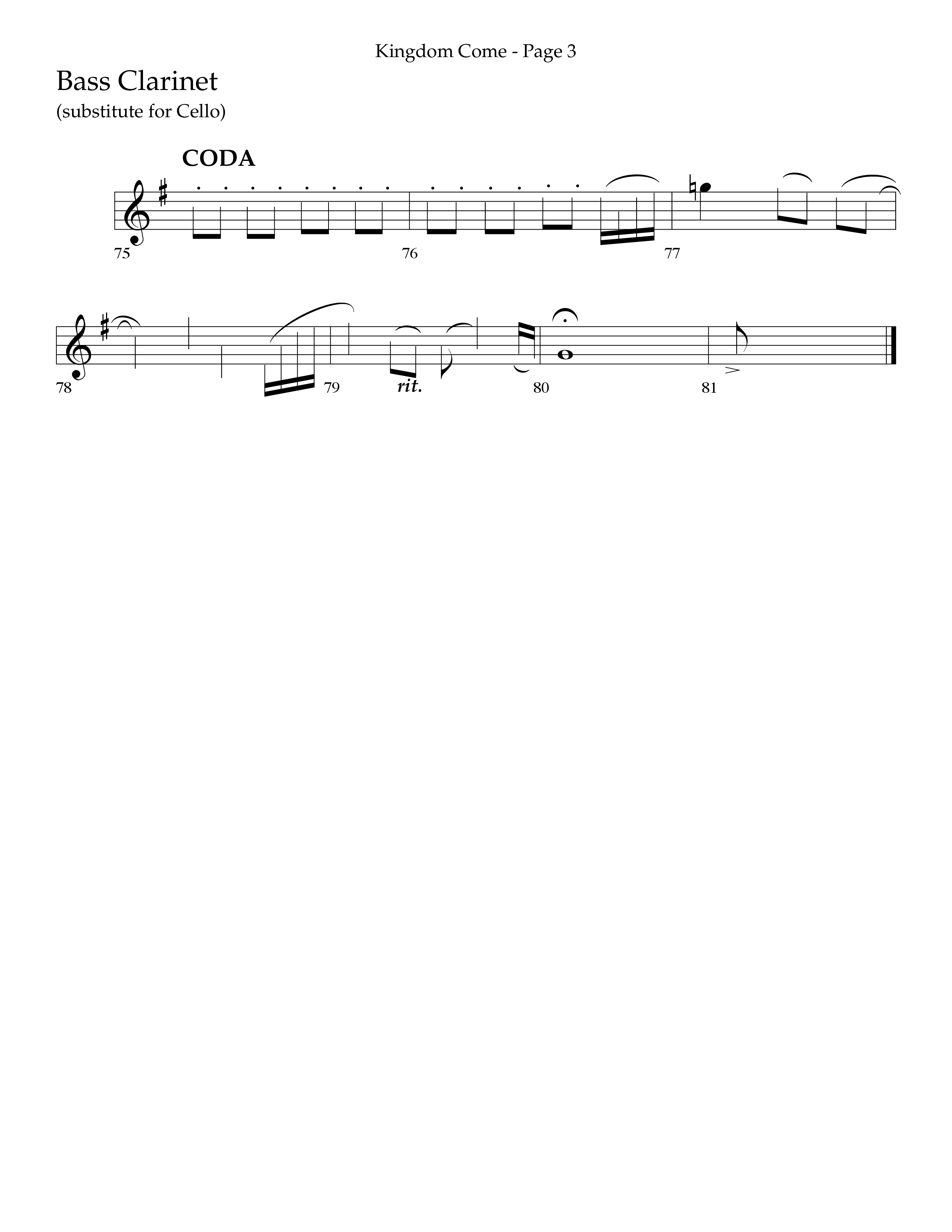Kingdom Come (Choral Anthem SATB) Bass Clarinet (Lifeway Choral / Arr. Bradley Knight)