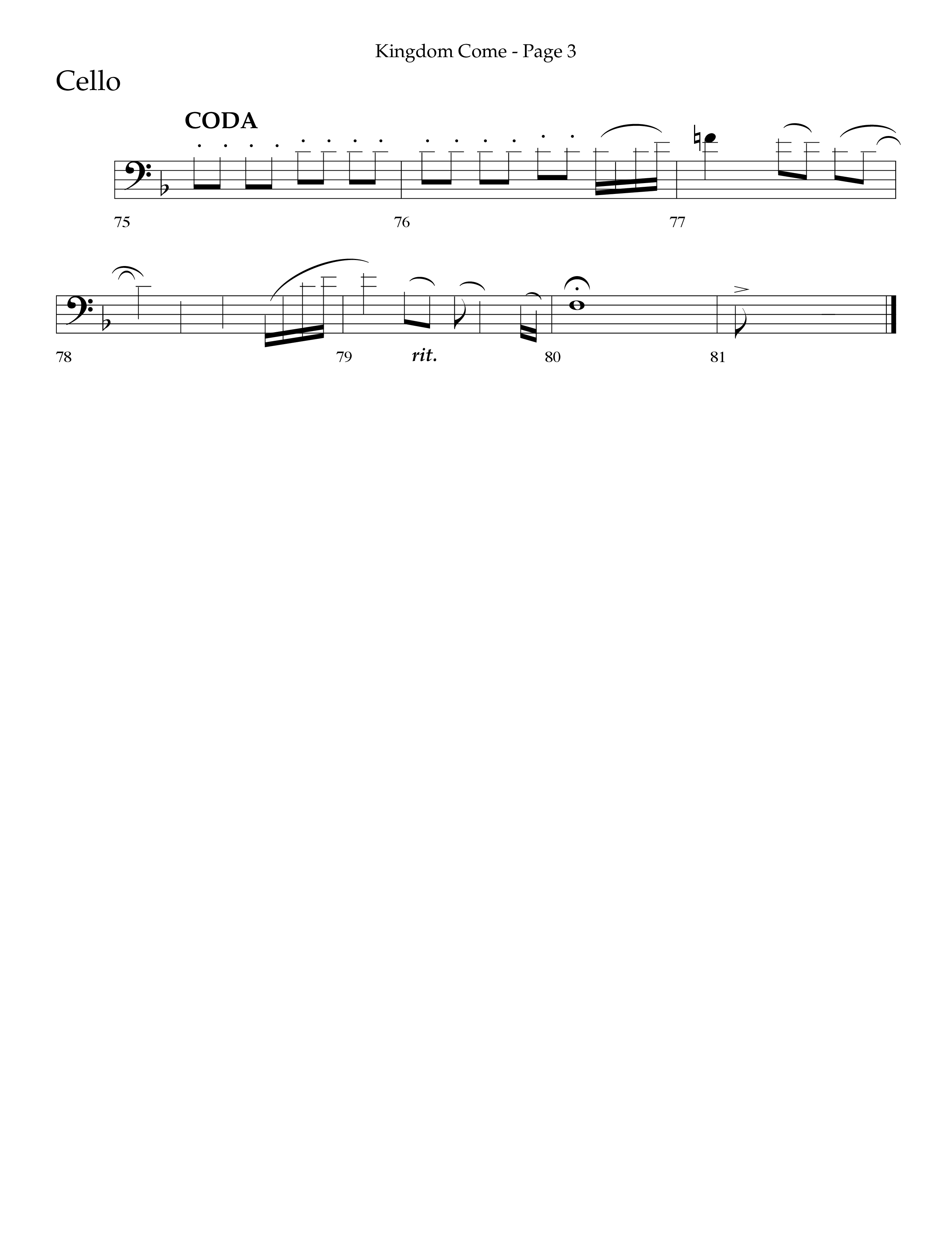 Kingdom Come (Choral Anthem SATB) Cello (Lifeway Choral / Arr. Bradley Knight)