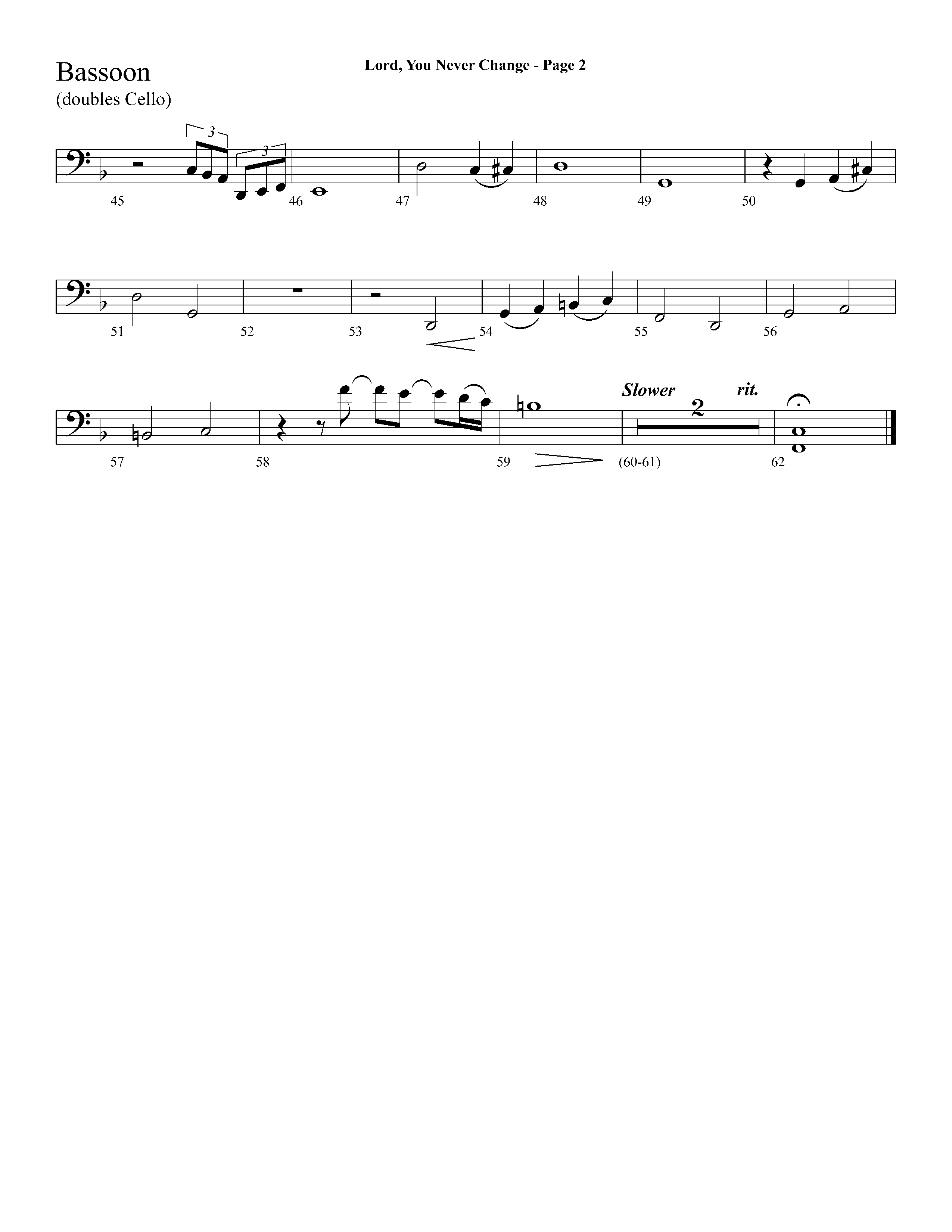 Lord You Never Change (Choral Anthem SATB) Bassoon (Lifeway Choral / Arr. Dave Williamson)