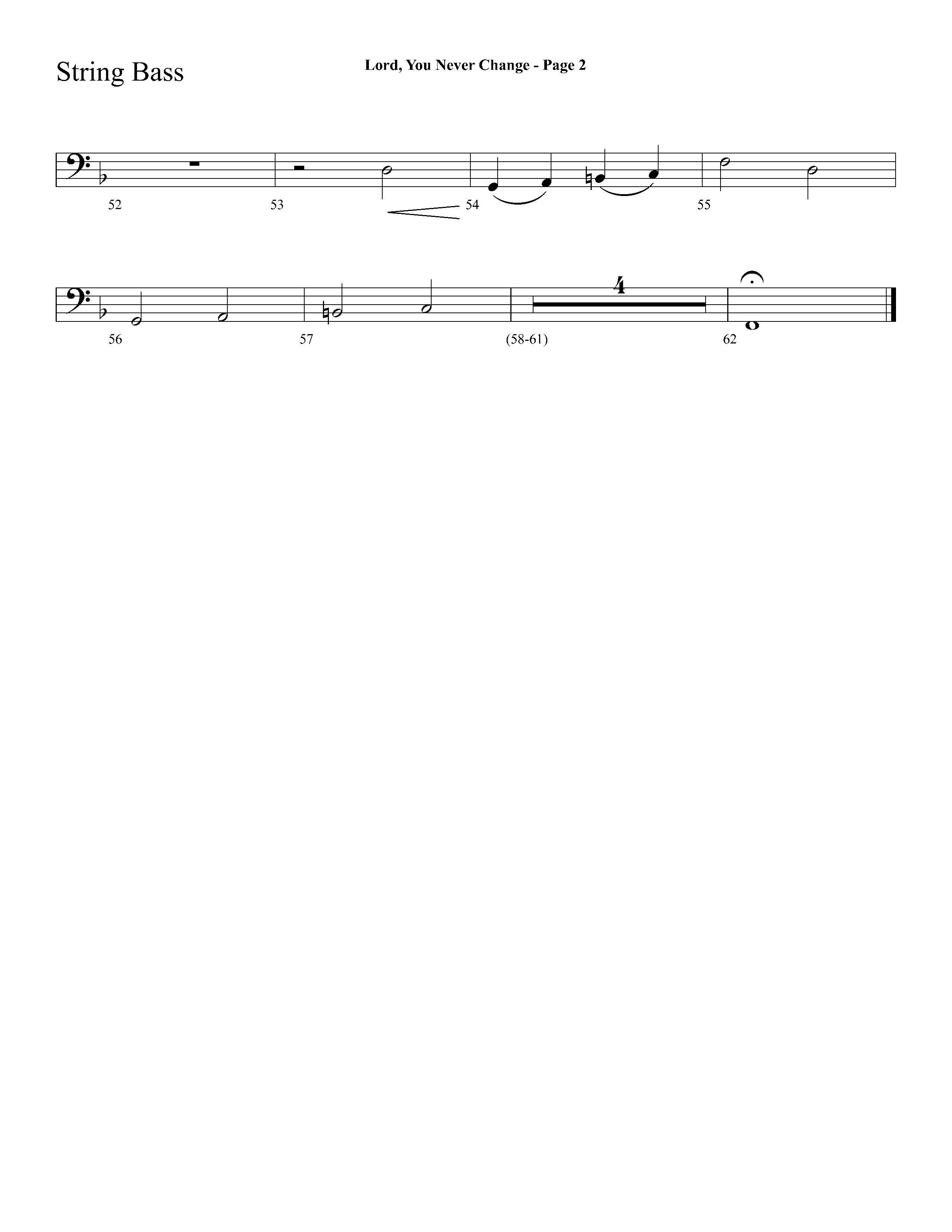 Lord You Never Change (Choral Anthem SATB) String Bass (Lifeway Choral / Arr. Dave Williamson)