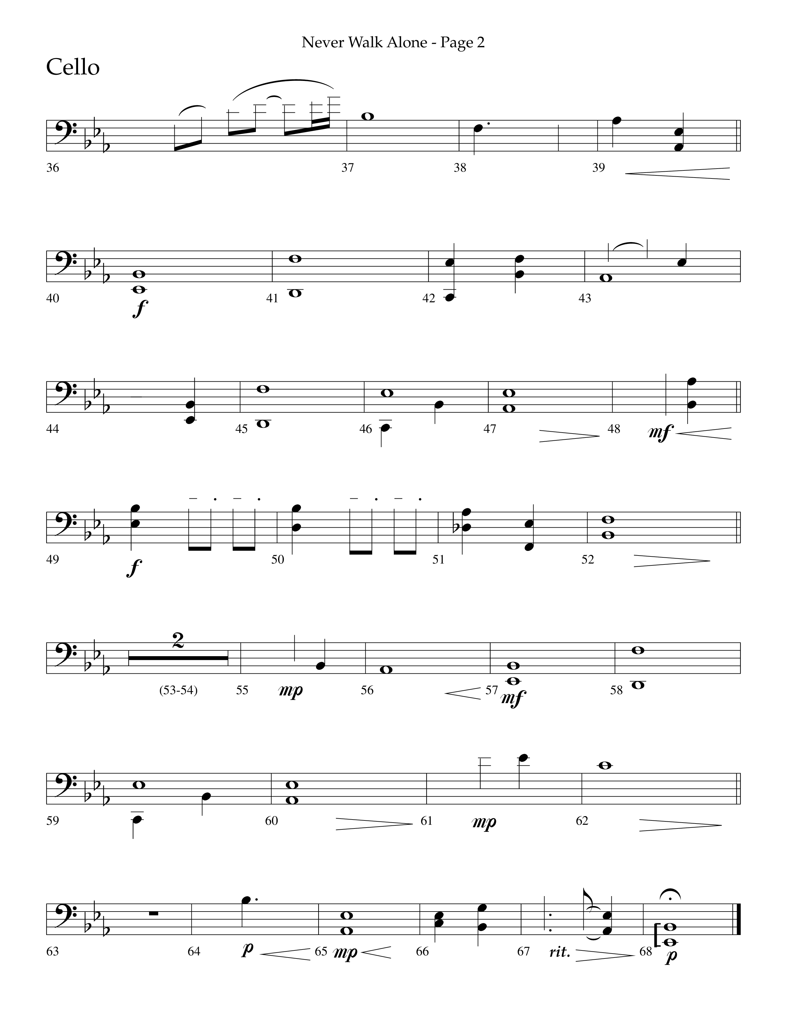 Never Walk Alone (Choral Anthem SATB) Cello (Lifeway Choral / Arr. Russell Mauldin)