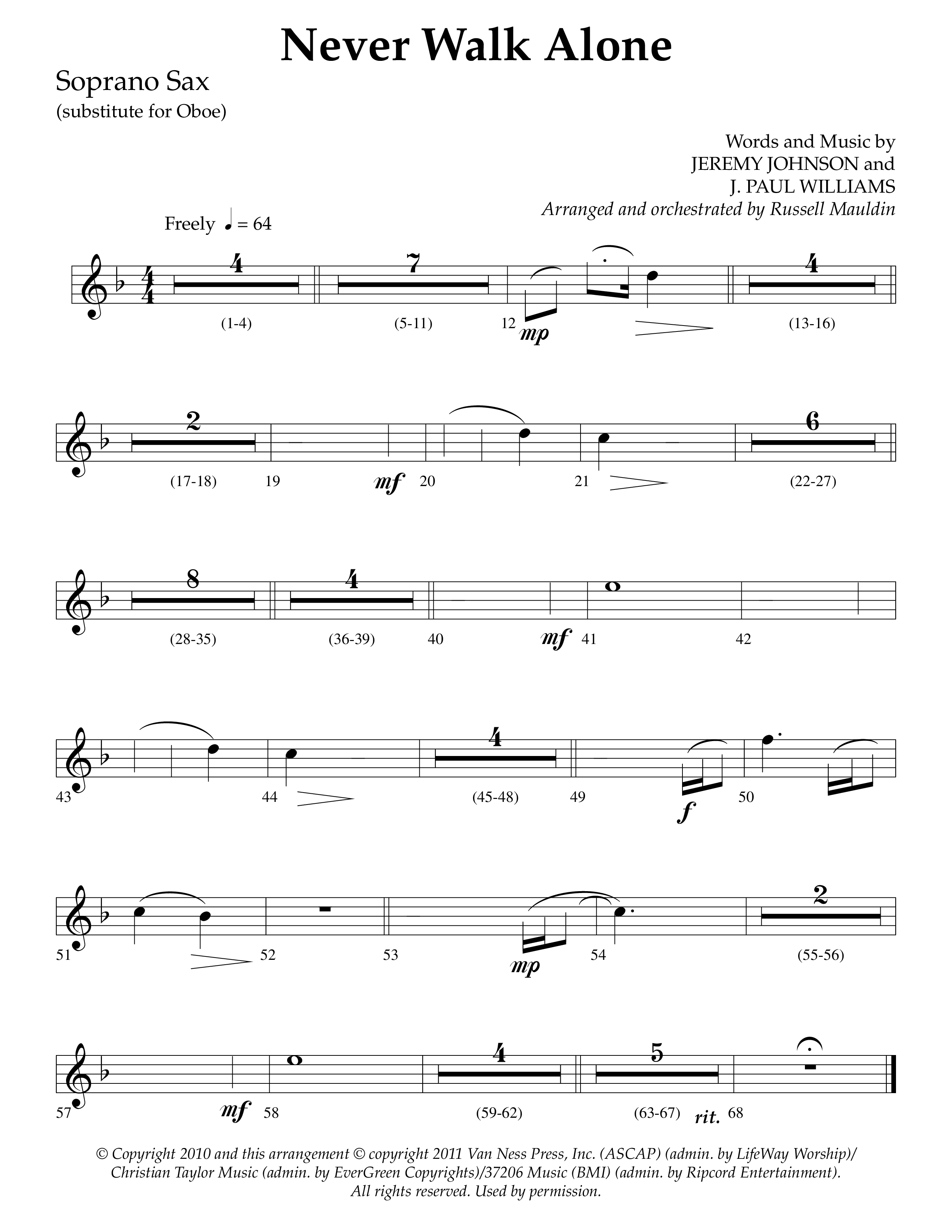 Never Walk Alone (Choral Anthem SATB) Soprano Sax (Lifeway Choral / Arr. Russell Mauldin)
