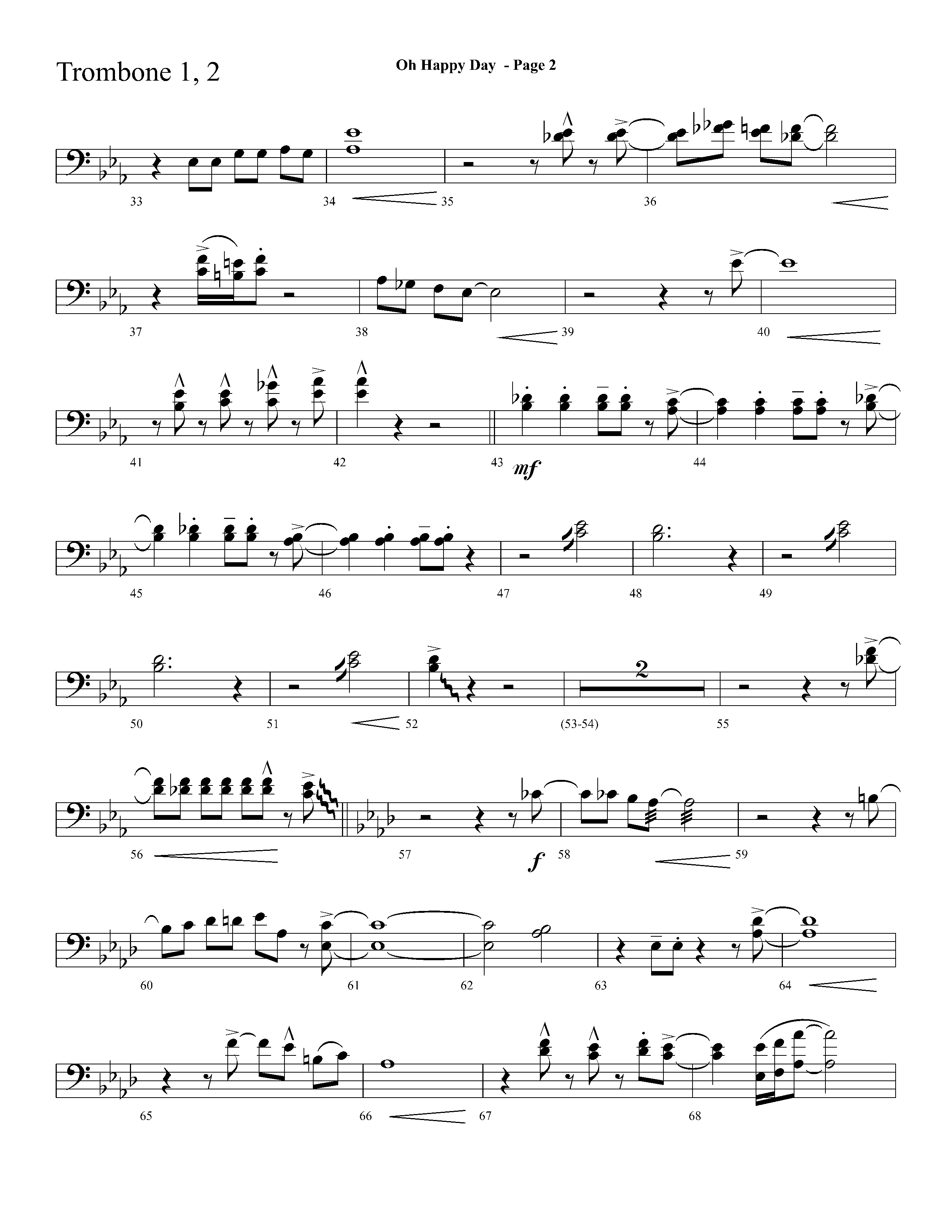 Oh Happy Day (with I Never Shall Forget The Day) (Choral Anthem SATB) Trombone 1/2 (Lifeway Choral / Arr. Dave Williamson)