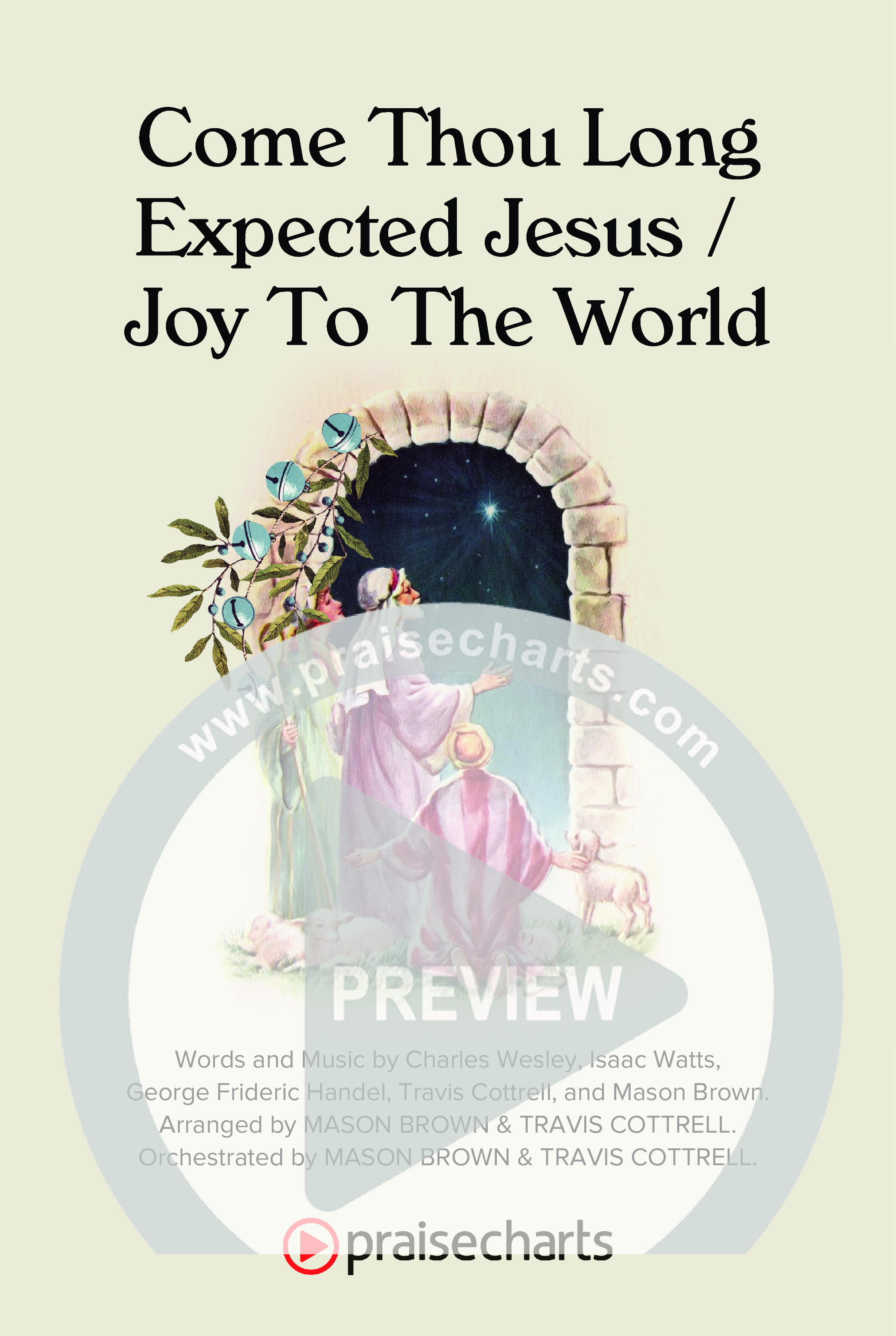 Come Thou Long Expected Jesus / Joy To The World (Choral/SATB) Octavo Cover Sheet (Travis Cottrell / Cheryl Stark / Arr. Mason Brown)