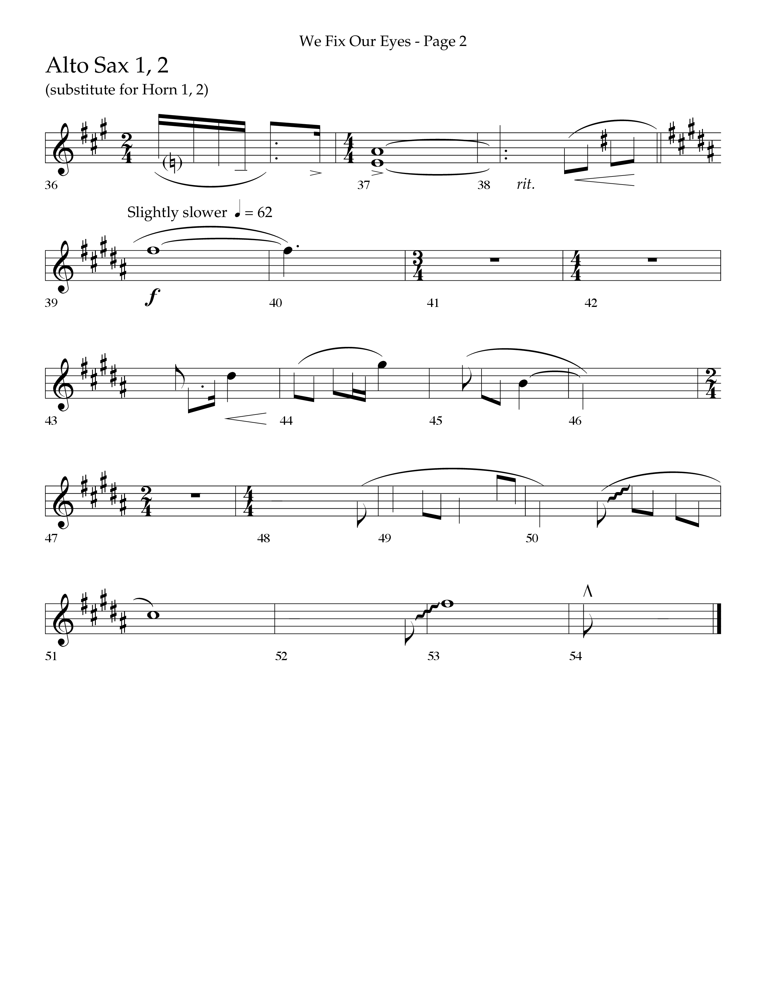 We Fix Our Eyes (Choral Anthem SATB) Alto Sax 1/2 (Lifeway Choral / Arr. Bruce Cokeroft / Orch. Danny Zaloudik)