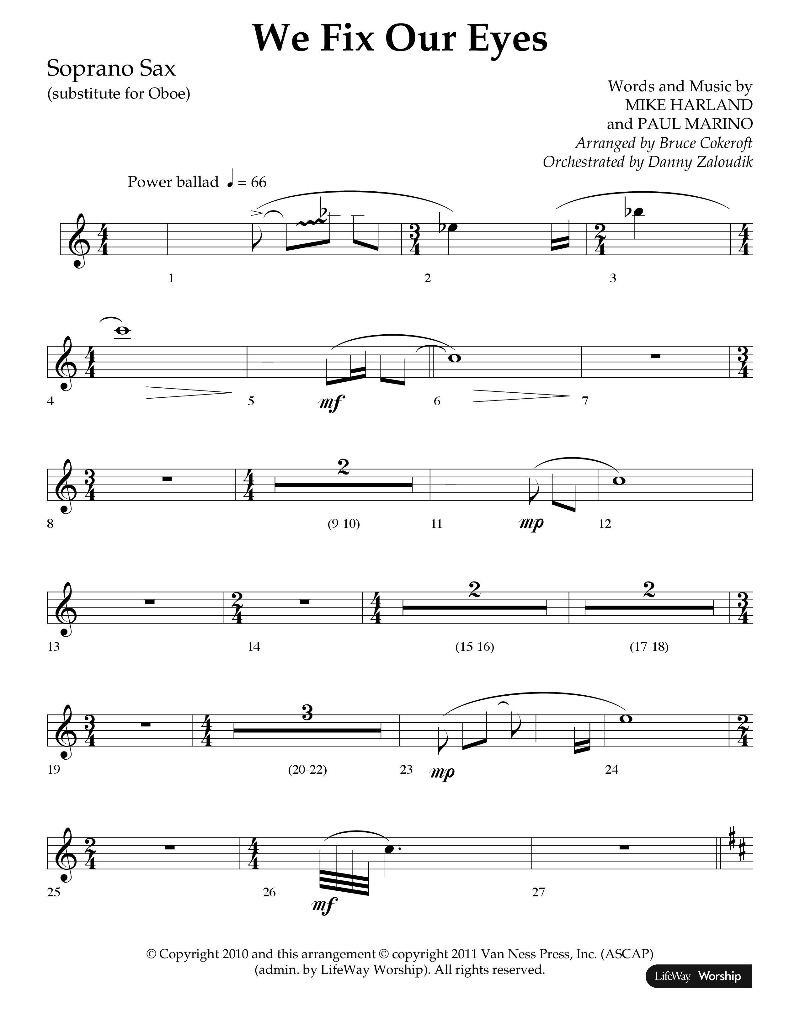 We Fix Our Eyes (Choral Anthem SATB) Soprano Sax (Lifeway Choral / Arr. Bruce Cokeroft / Orch. Danny Zaloudik)