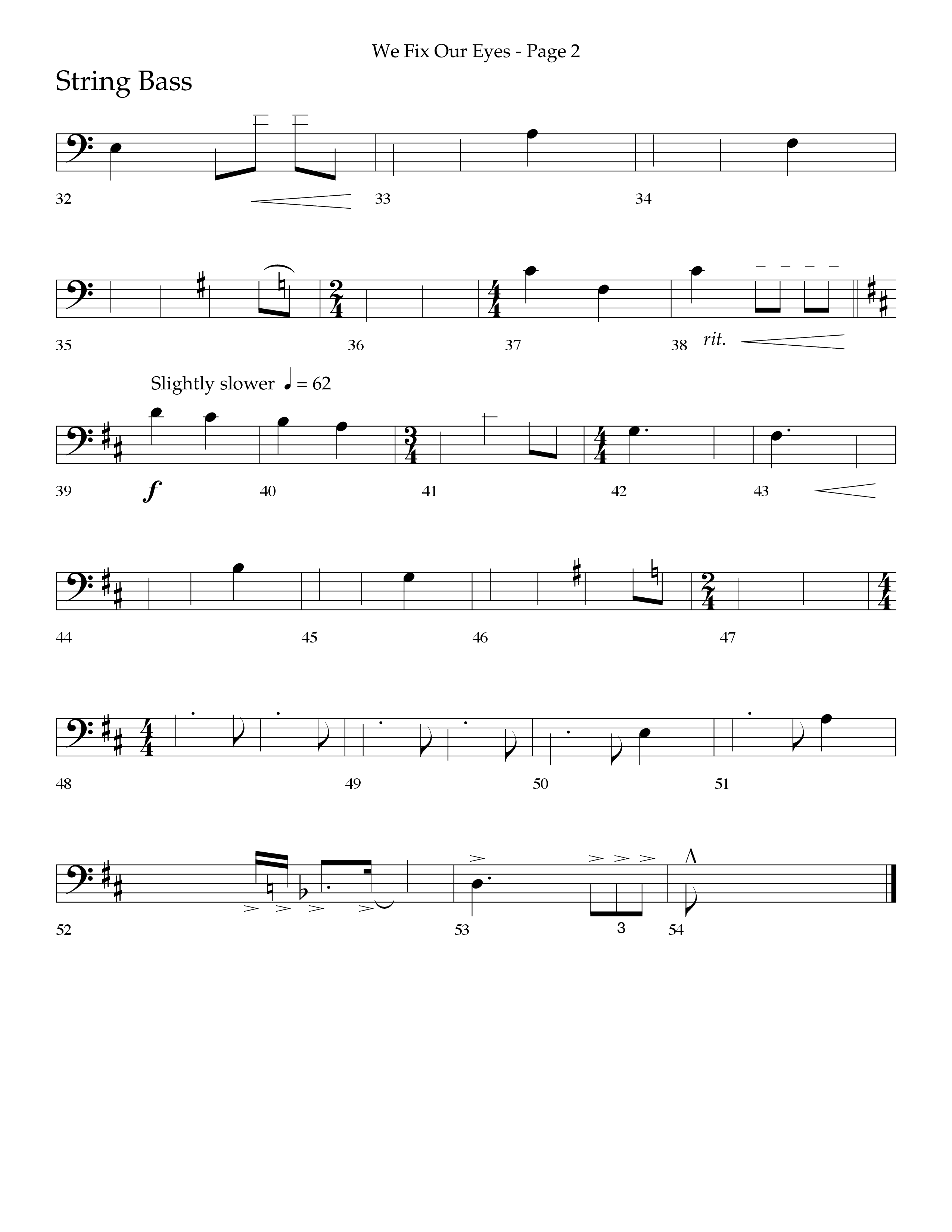 We Fix Our Eyes (Choral Anthem SATB) String Bass (Lifeway Choral / Arr. Bruce Cokeroft / Orch. Danny Zaloudik)
