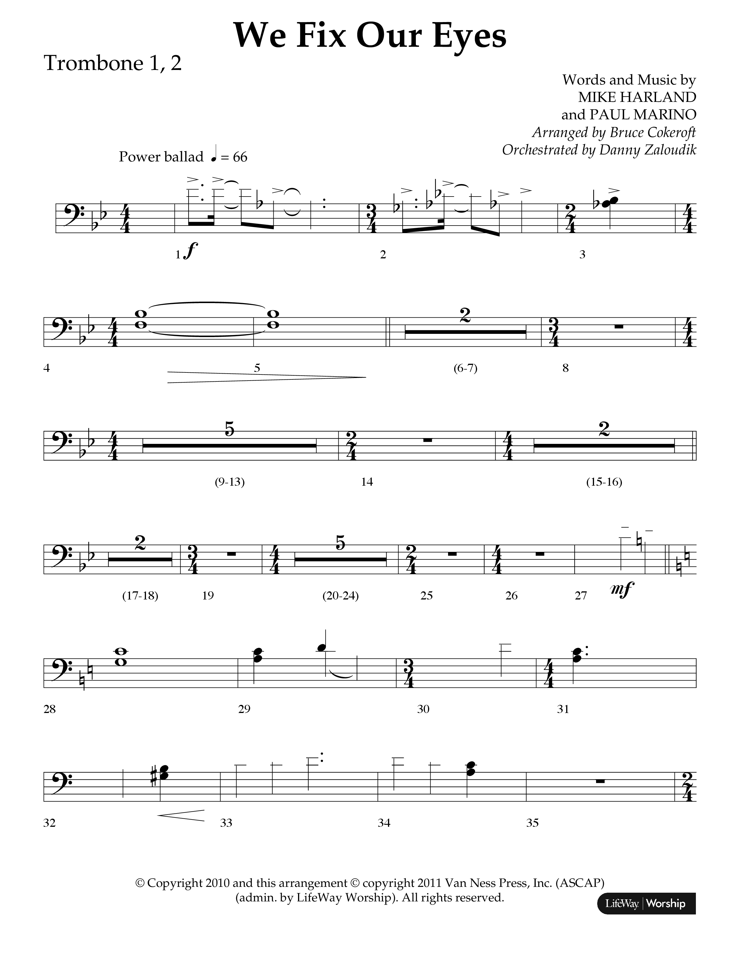 We Fix Our Eyes (Choral Anthem SATB) Trombone 1/2 (Lifeway Choral / Arr. Bruce Cokeroft / Orch. Danny Zaloudik)