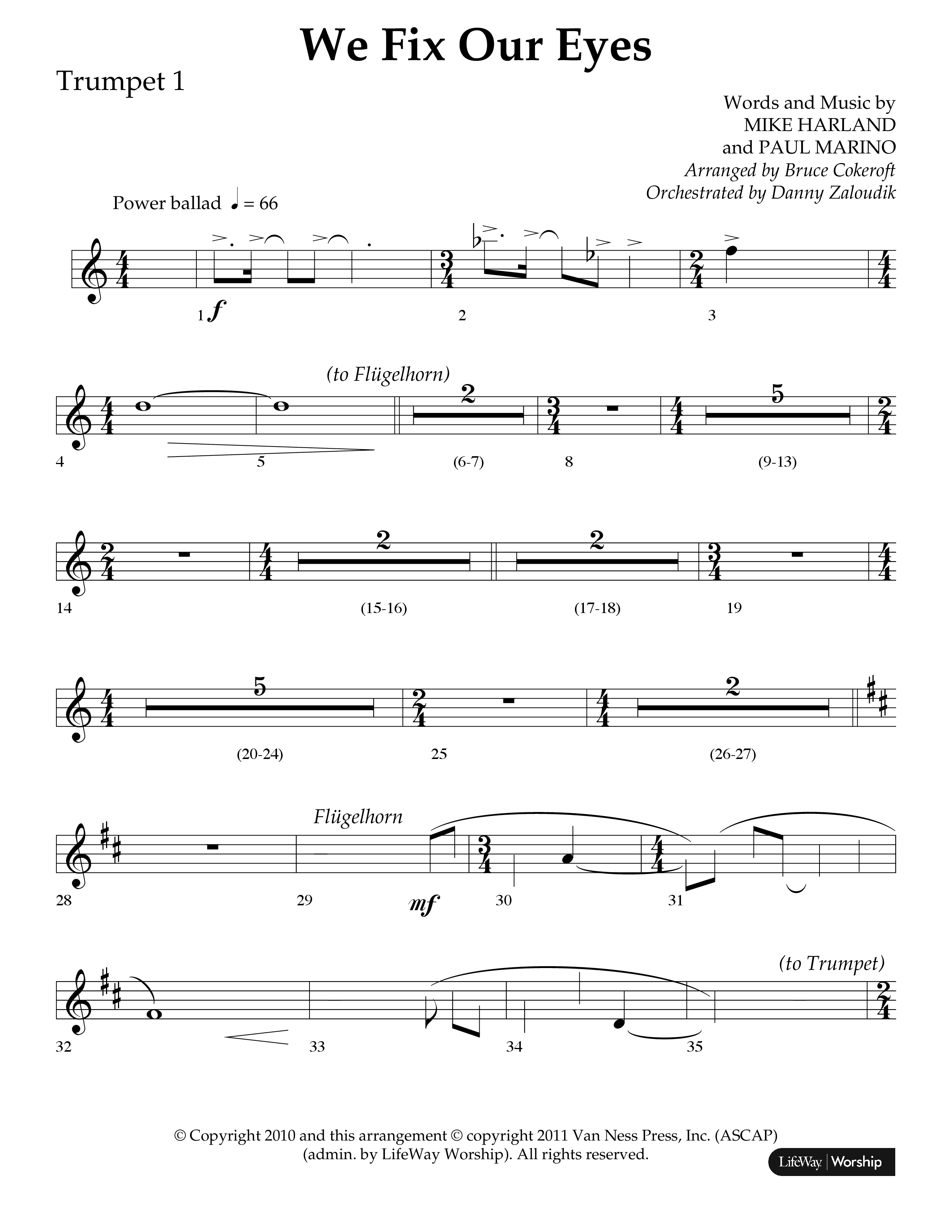 We Fix Our Eyes (Choral Anthem SATB) Trumpet 1 (Lifeway Choral / Arr. Bruce Cokeroft / Orch. Danny Zaloudik)