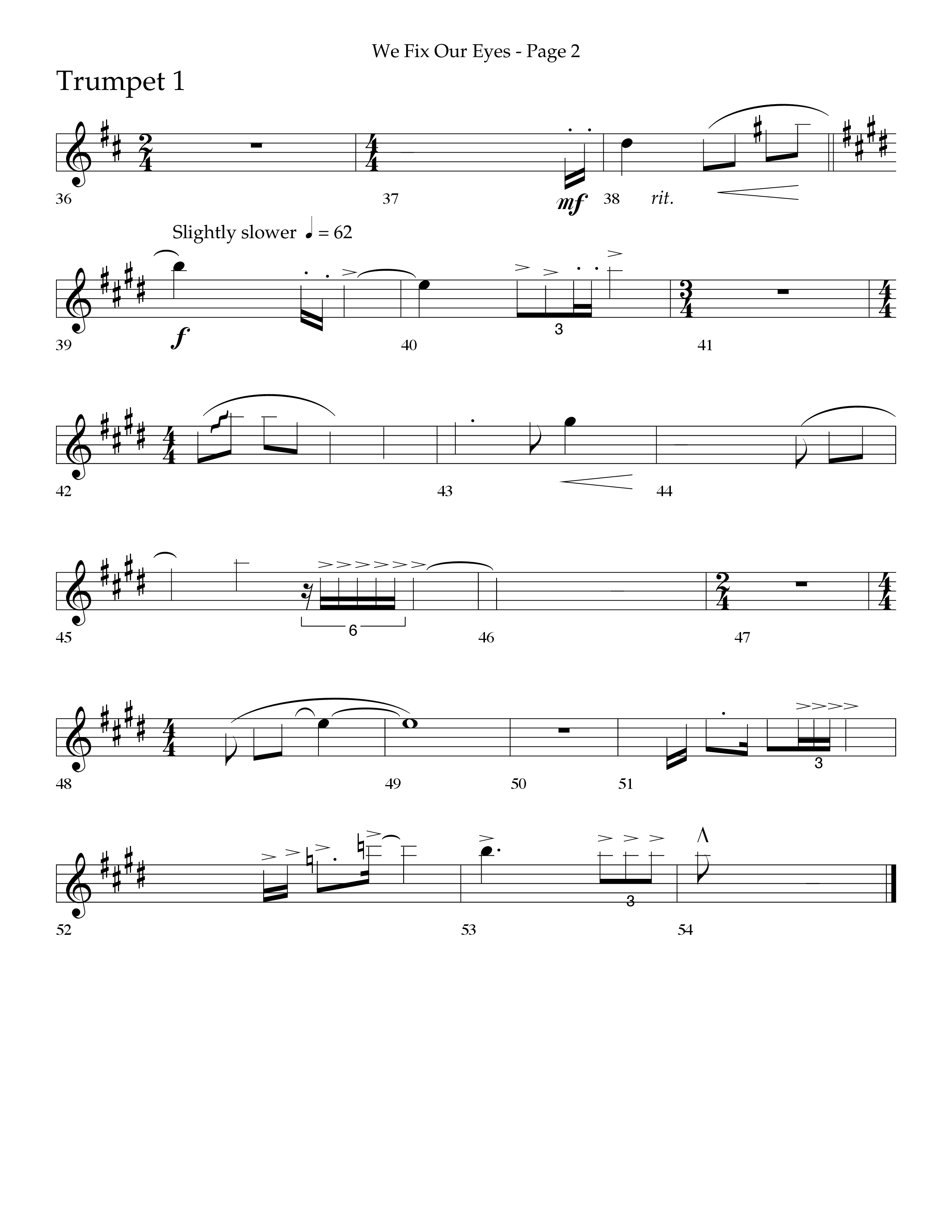 We Fix Our Eyes (Choral Anthem SATB) Trumpet 1 (Lifeway Choral / Arr. Bruce Cokeroft / Orch. Danny Zaloudik)