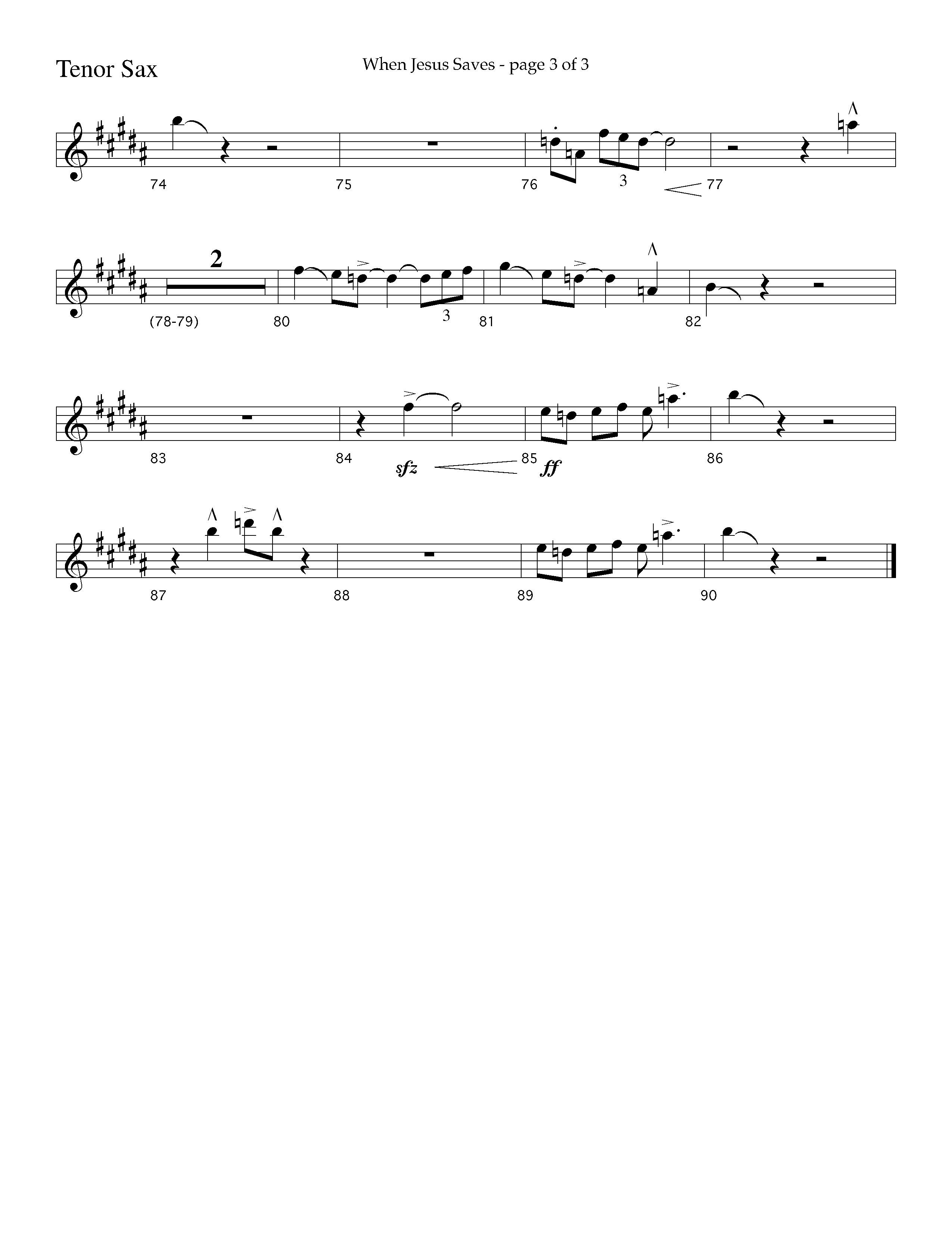 When Jesus Saves (Choral Anthem SATB) Tenor Sax 1 (Lifeway Choral / Arr. Cliff Duren)