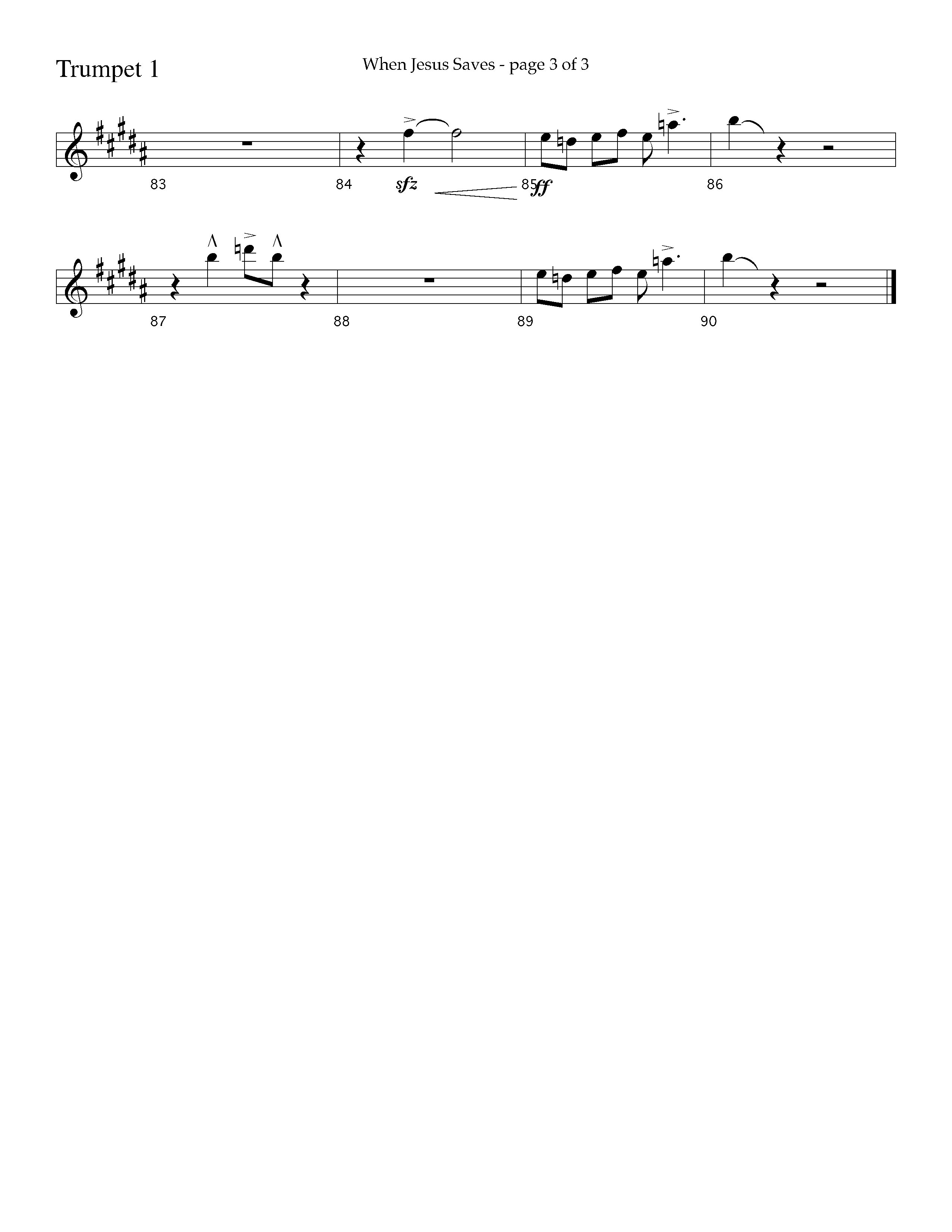 When Jesus Saves (Choral Anthem SATB) Trumpet 1 (Lifeway Choral / Arr. Cliff Duren)