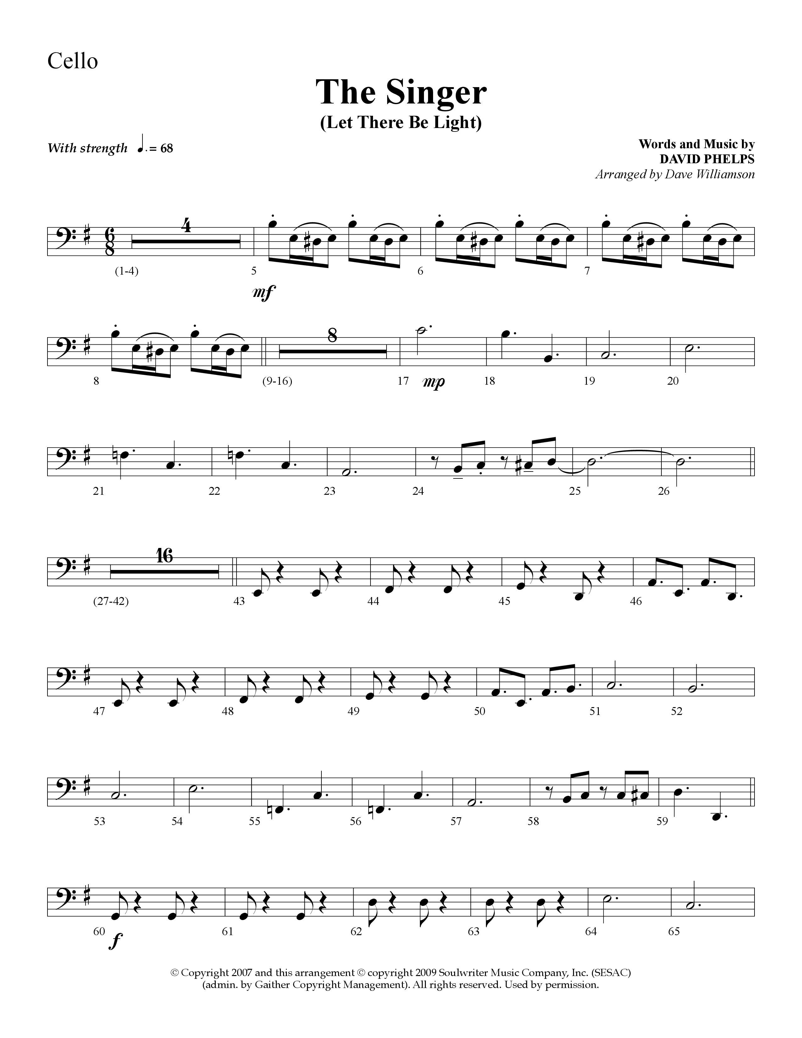 The Singer (Let There Be Light) (Choral Anthem SATB) Cello (Lifeway Choral / Arr. Dave Williamson)