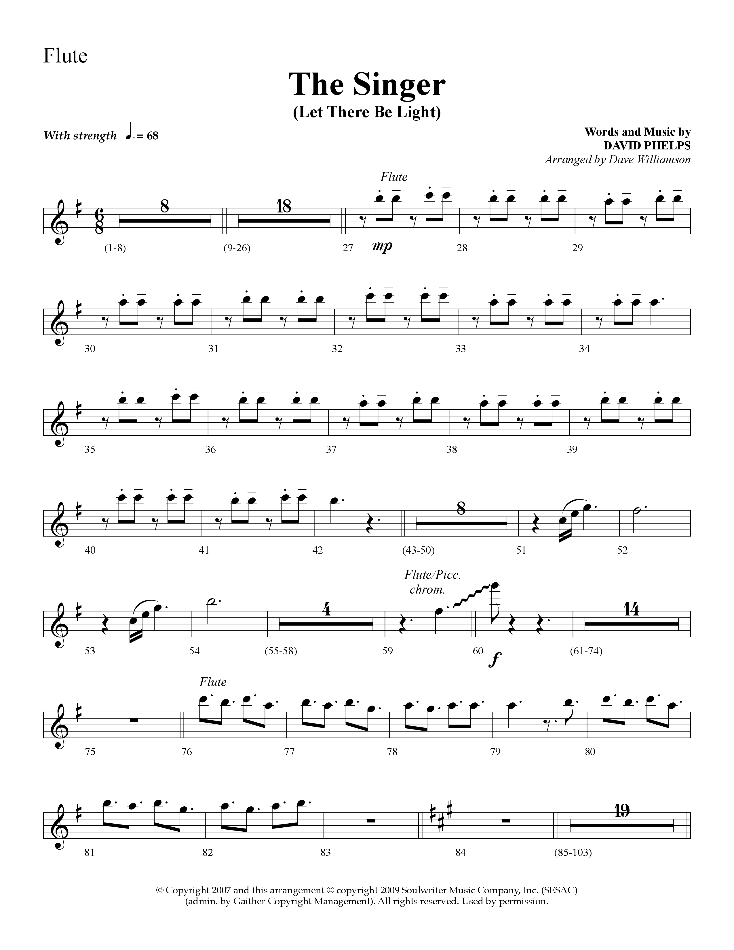 The Singer (Let There Be Light) (Choral Anthem SATB) Flute (Lifeway Choral / Arr. Dave Williamson)