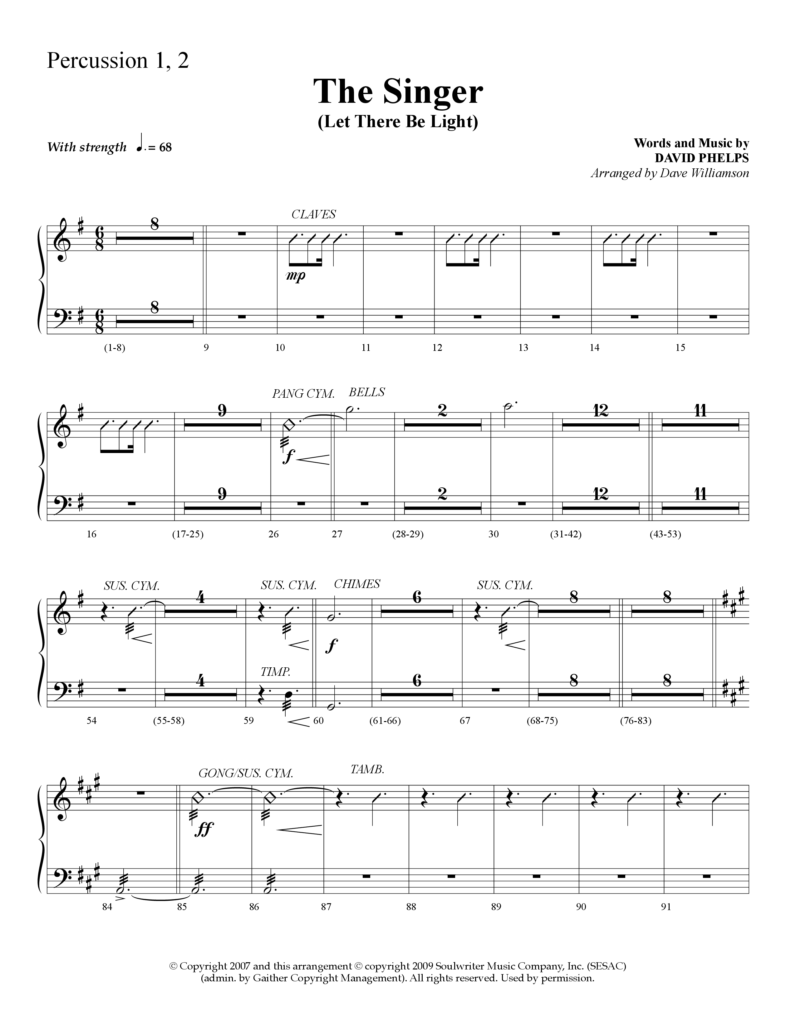 The Singer (Let There Be Light) (Choral Anthem SATB) Percussion 1/2 (Lifeway Choral / Arr. Dave Williamson)