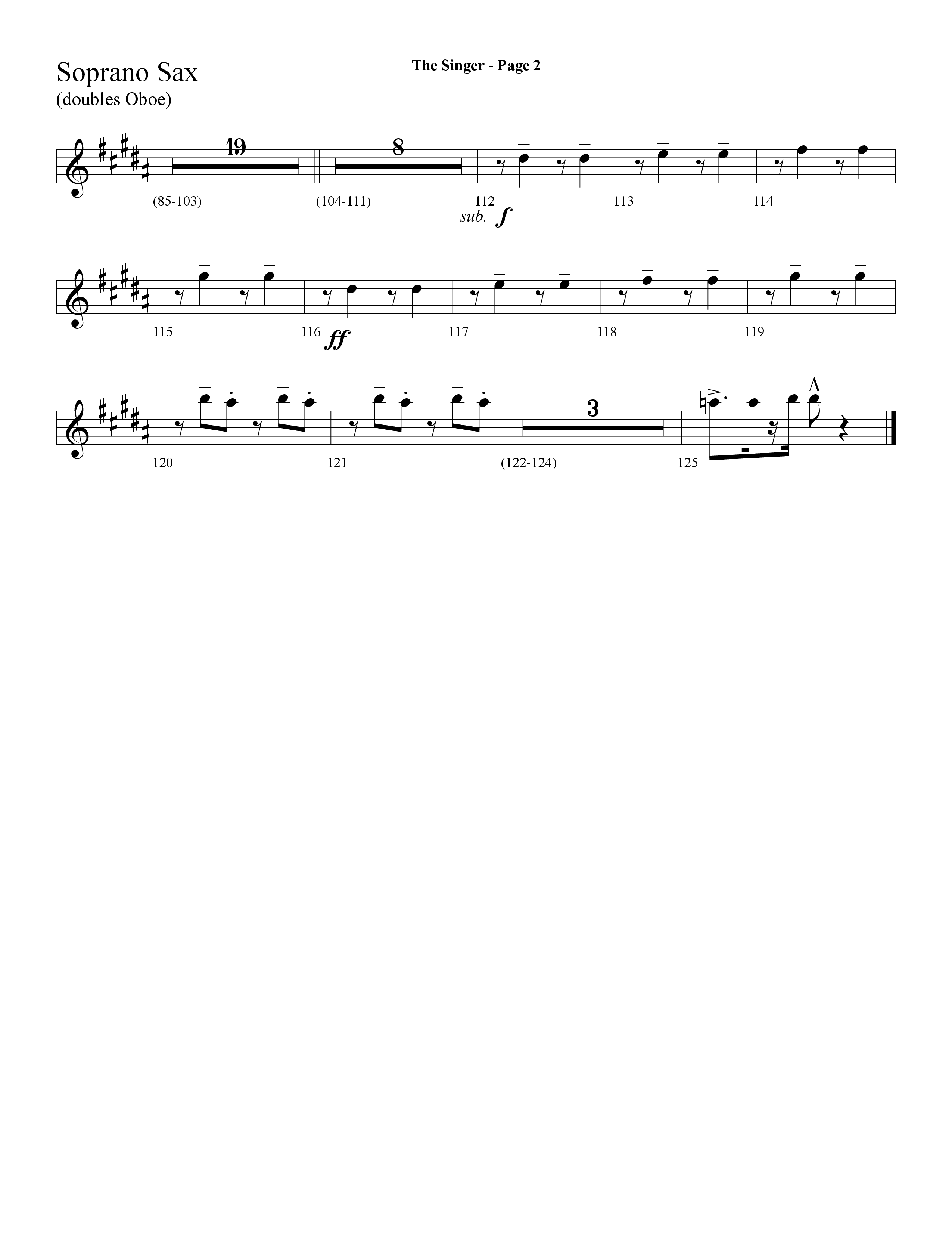 The Singer (Let There Be Light) (Choral Anthem SATB) Soprano Sax (Lifeway Choral / Arr. Dave Williamson)