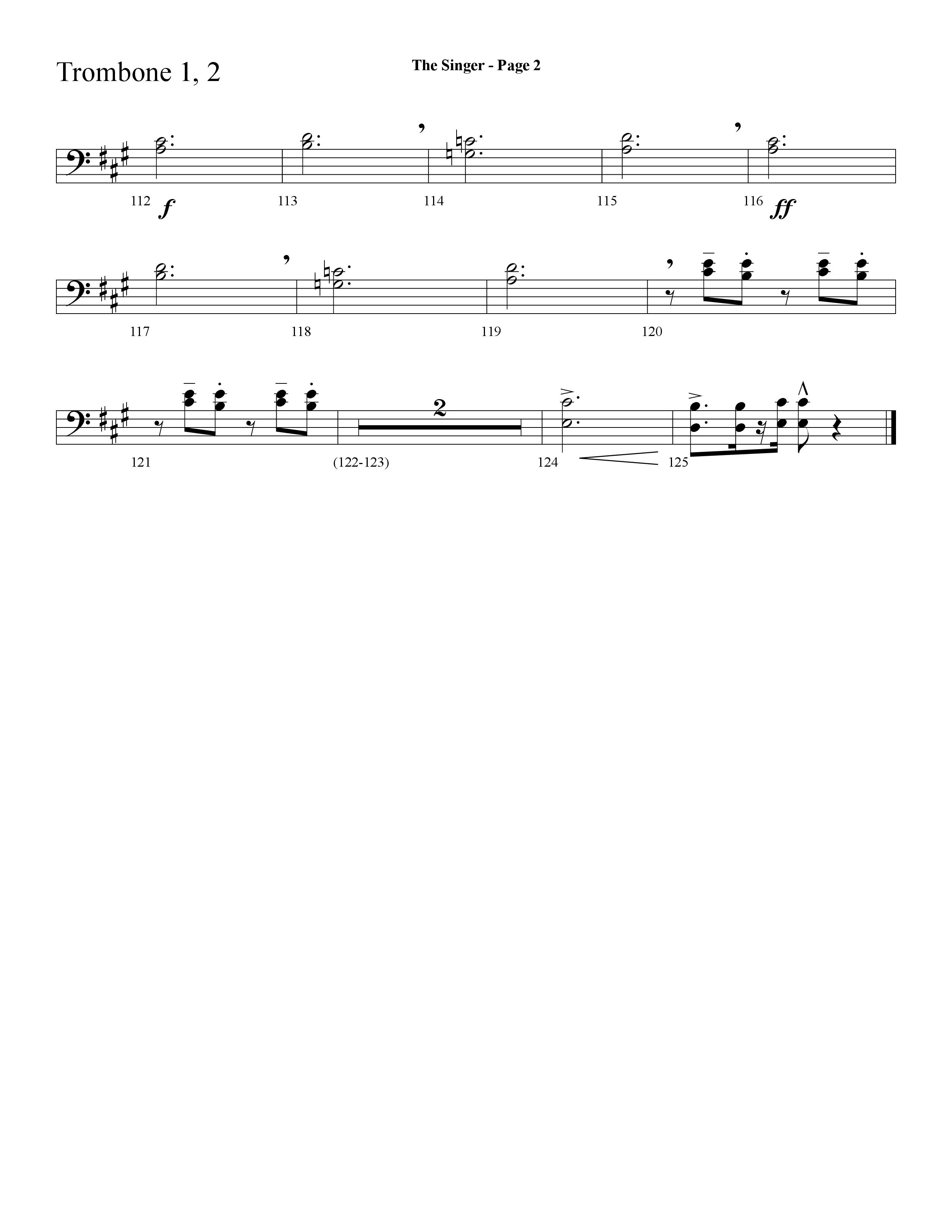 The Singer (Let There Be Light) (Choral Anthem SATB) Trombone 1/2 (Lifeway Choral / Arr. Dave Williamson)