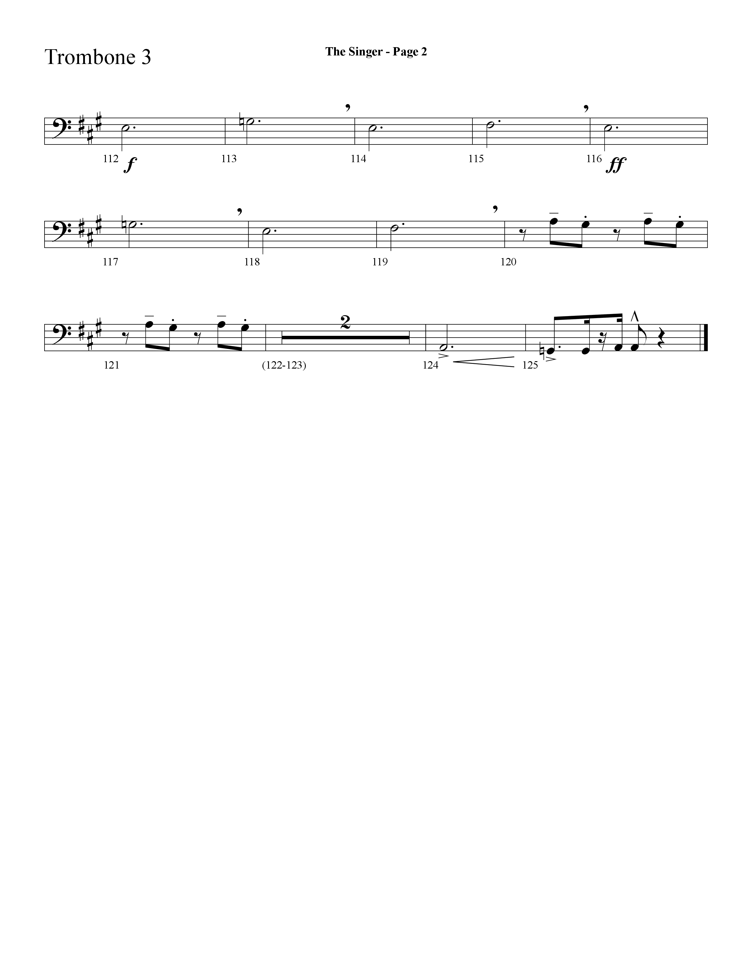 The Singer (Let There Be Light) (Choral Anthem SATB) Trombone 3 (Lifeway Choral / Arr. Dave Williamson)