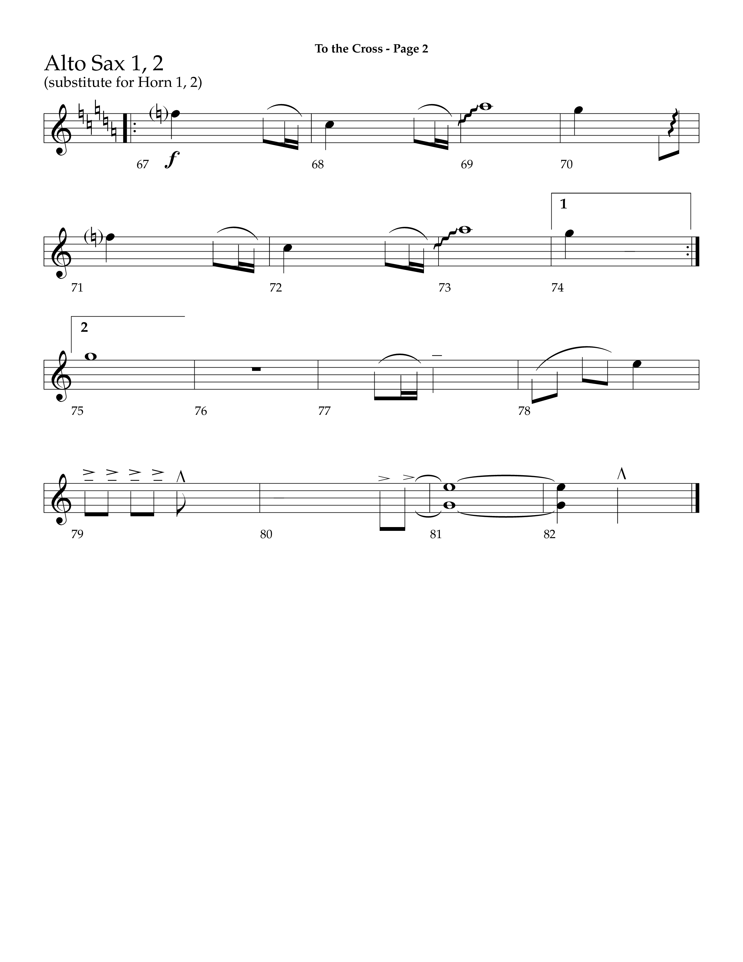 To The Cross (Choral Anthem SATB) Alto Sax 1/2 (Lifeway Choral / Arr. Dave Williamson)
