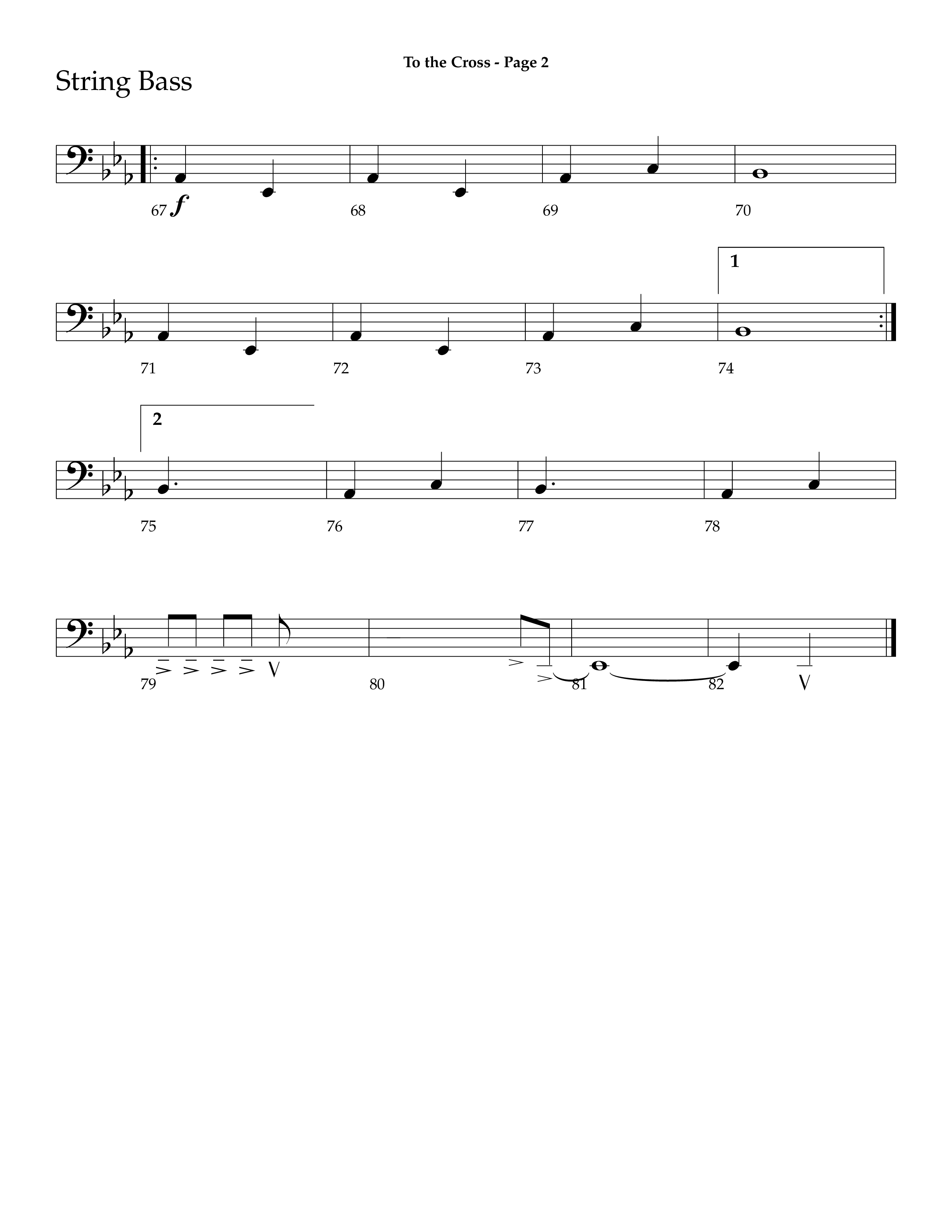 To The Cross (Choral Anthem SATB) String Bass (Lifeway Choral / Arr. Dave Williamson)