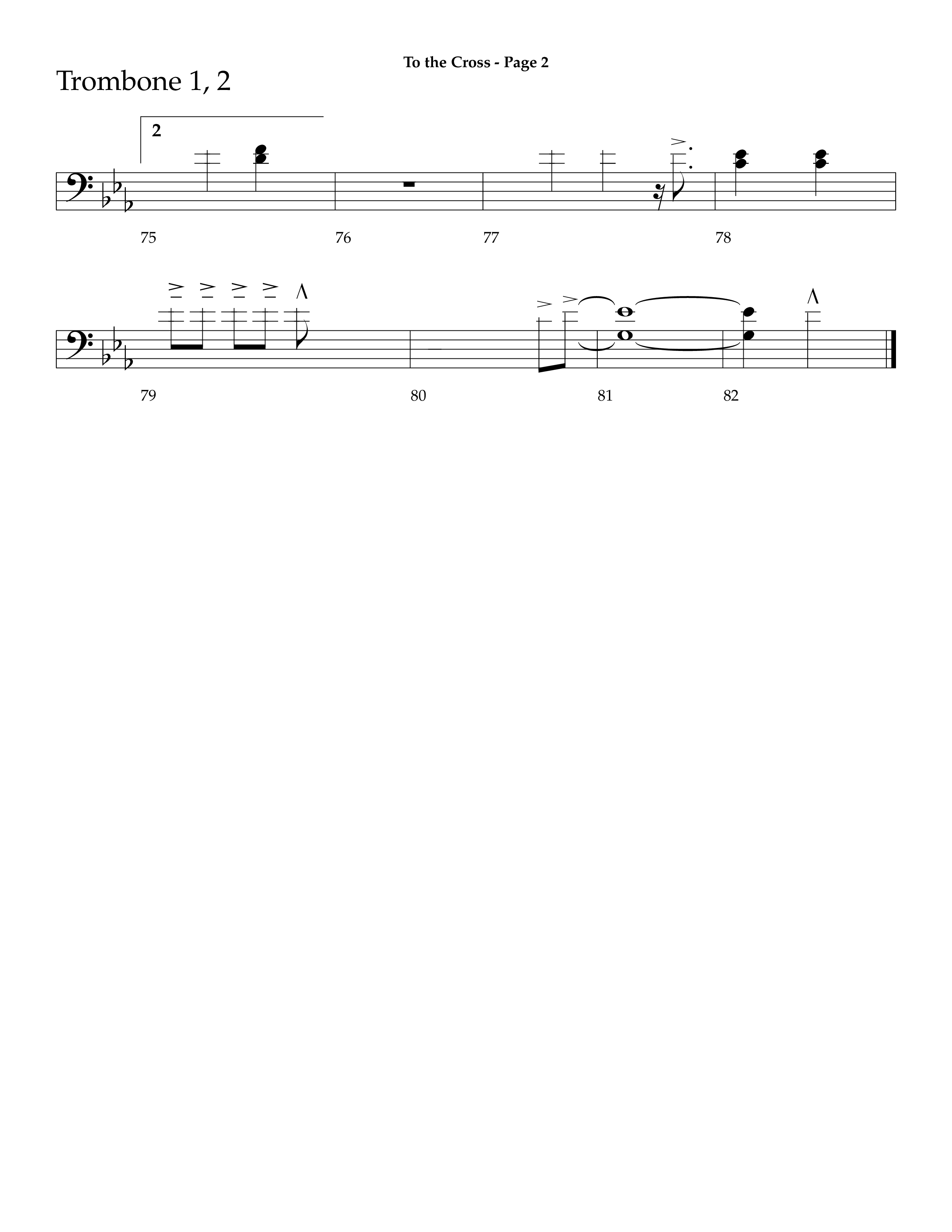 To The Cross (Choral Anthem SATB) Trombone 1/2 (Lifeway Choral / Arr. Dave Williamson)