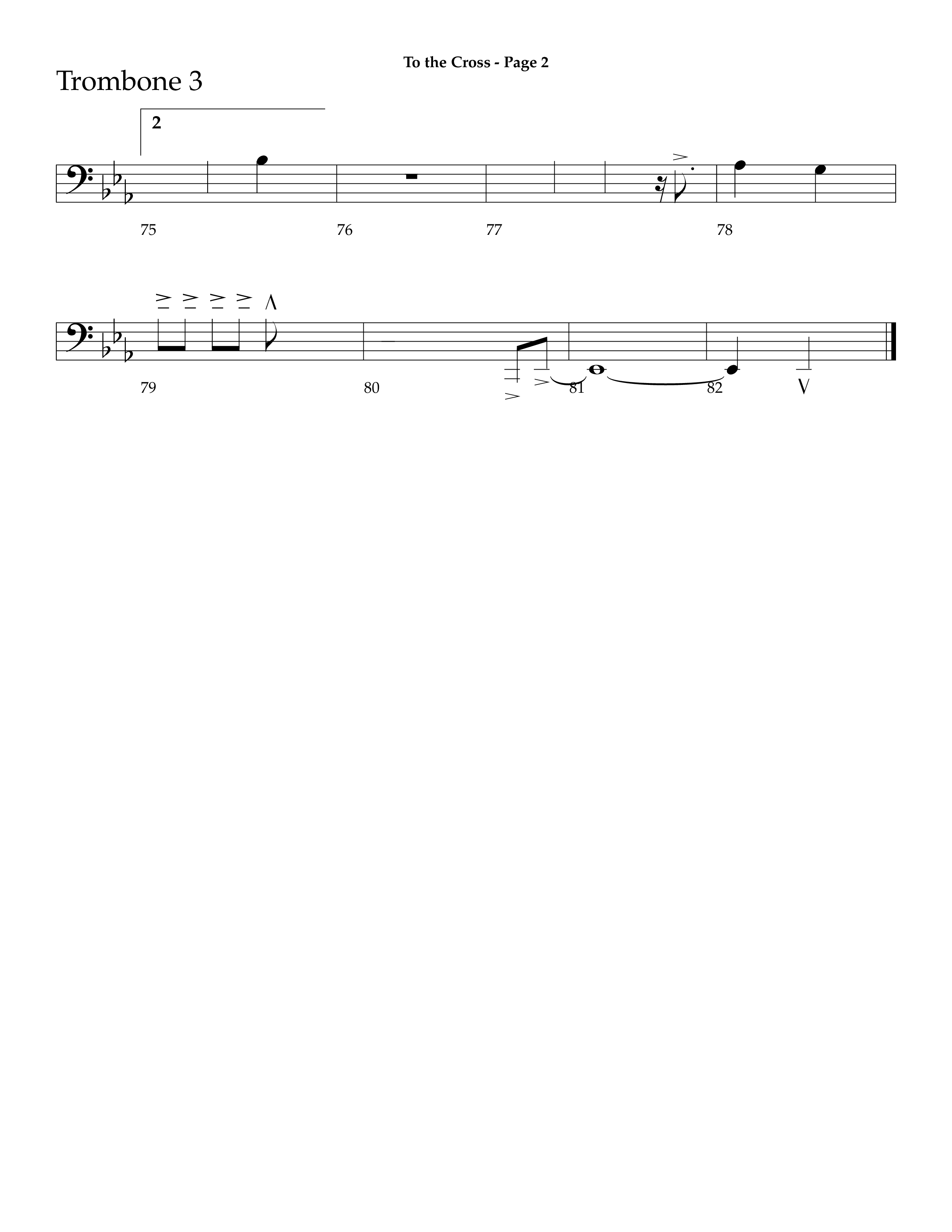 To The Cross (Choral Anthem SATB) Trombone 3 (Lifeway Choral / Arr. Dave Williamson)