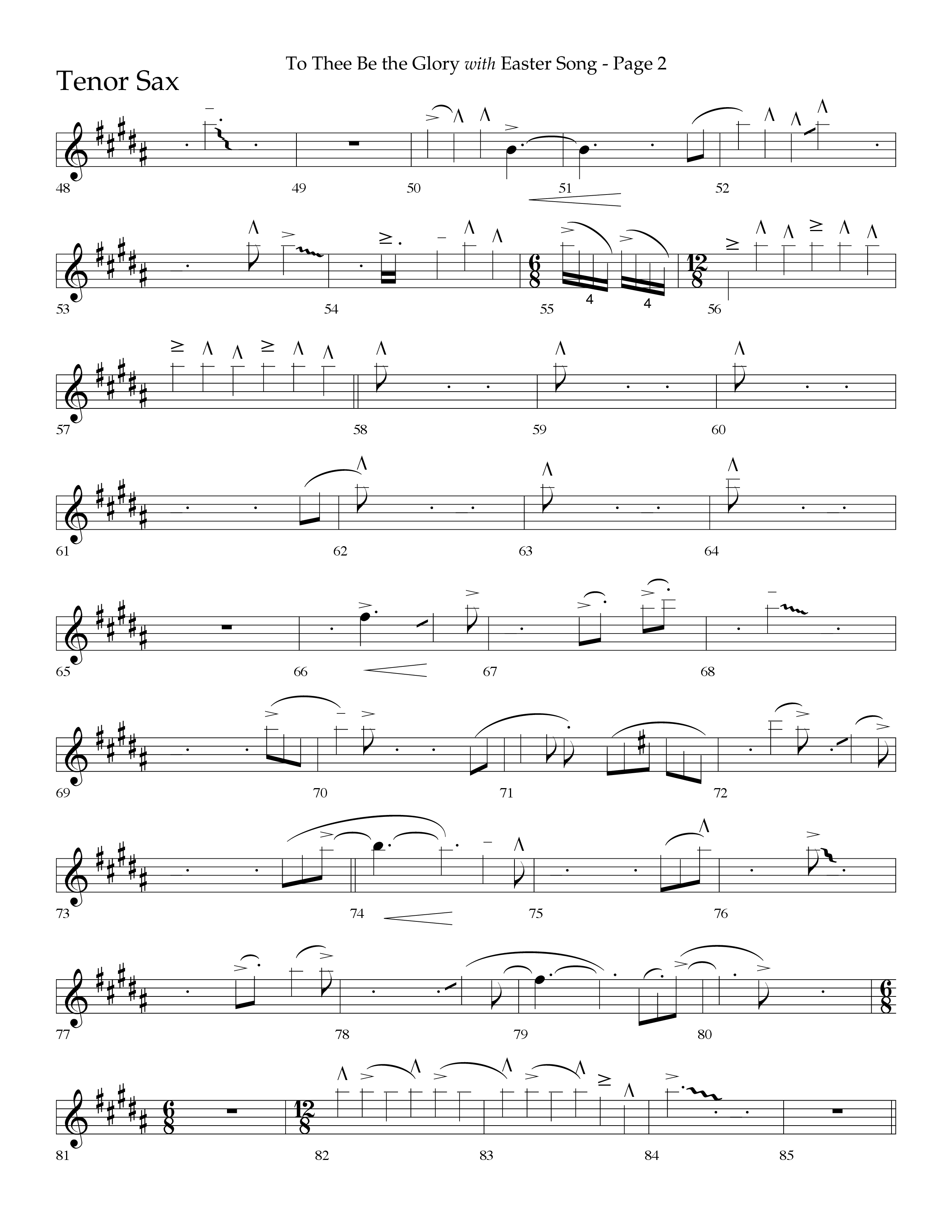 To Thee Be The Glory (with Easter Song) (Choral Anthem SATB) Tenor Sax 1 ()