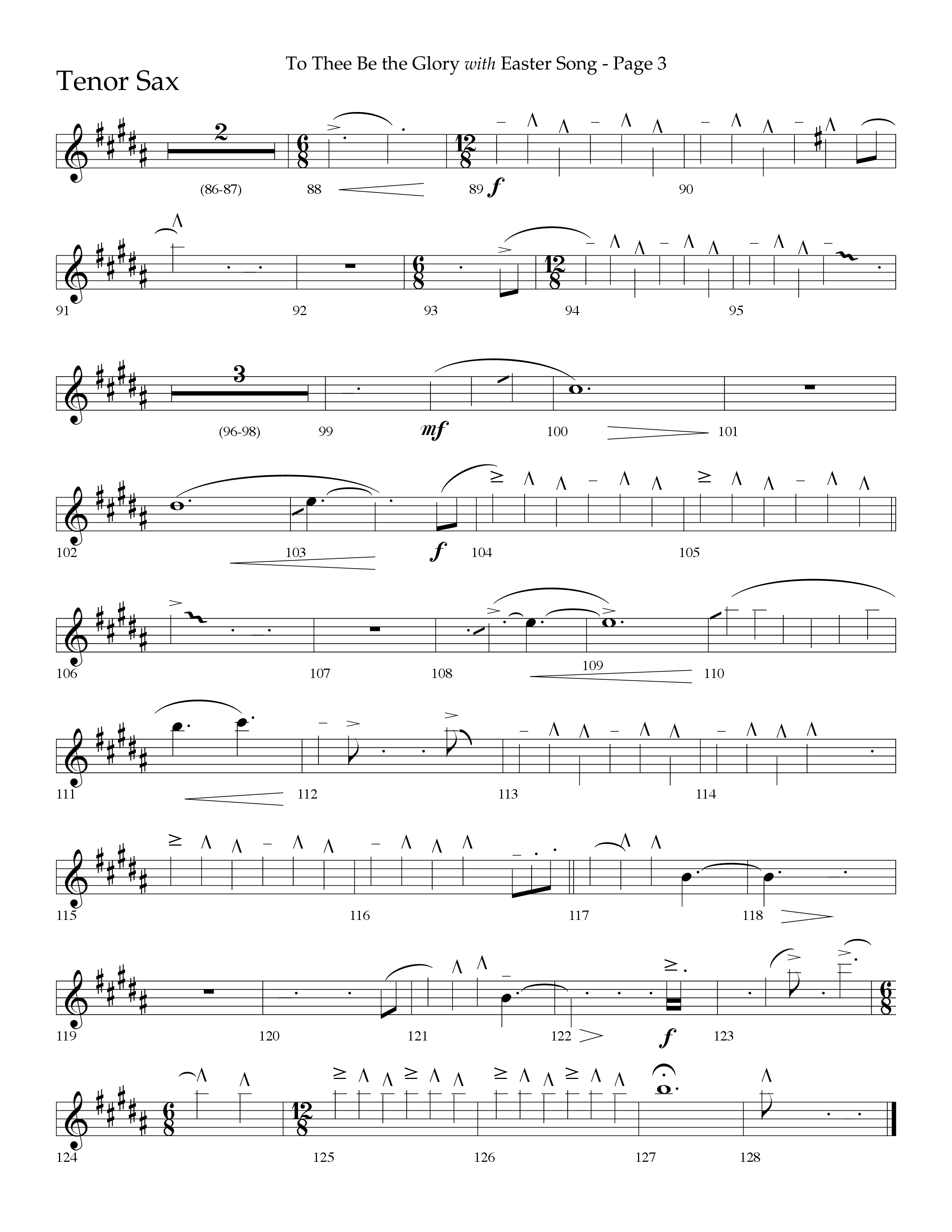 To Thee Be The Glory (with Easter Song) (Choral Anthem SATB) Tenor Sax 1 ()